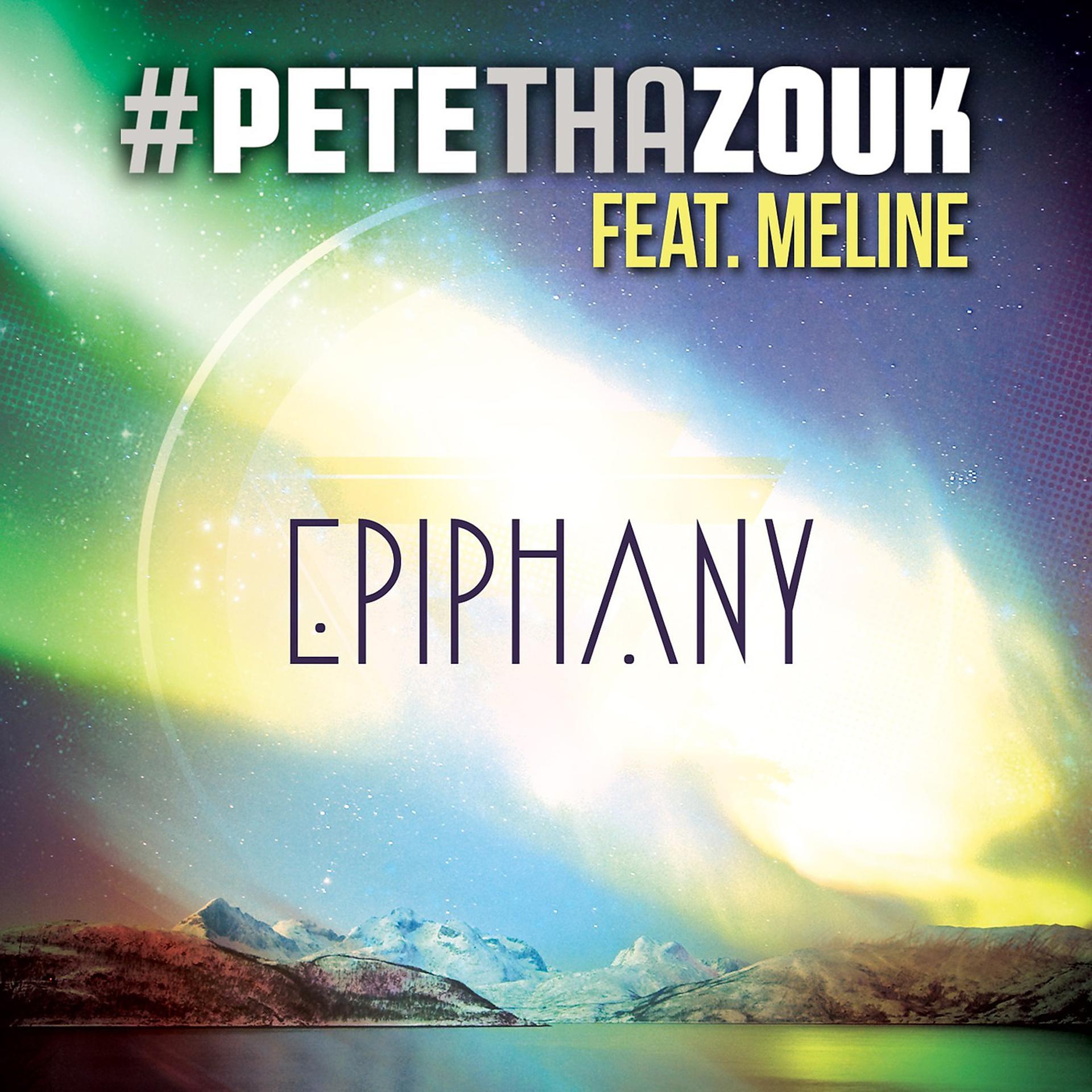 Постер альбома Epiphany (feat. Meline)