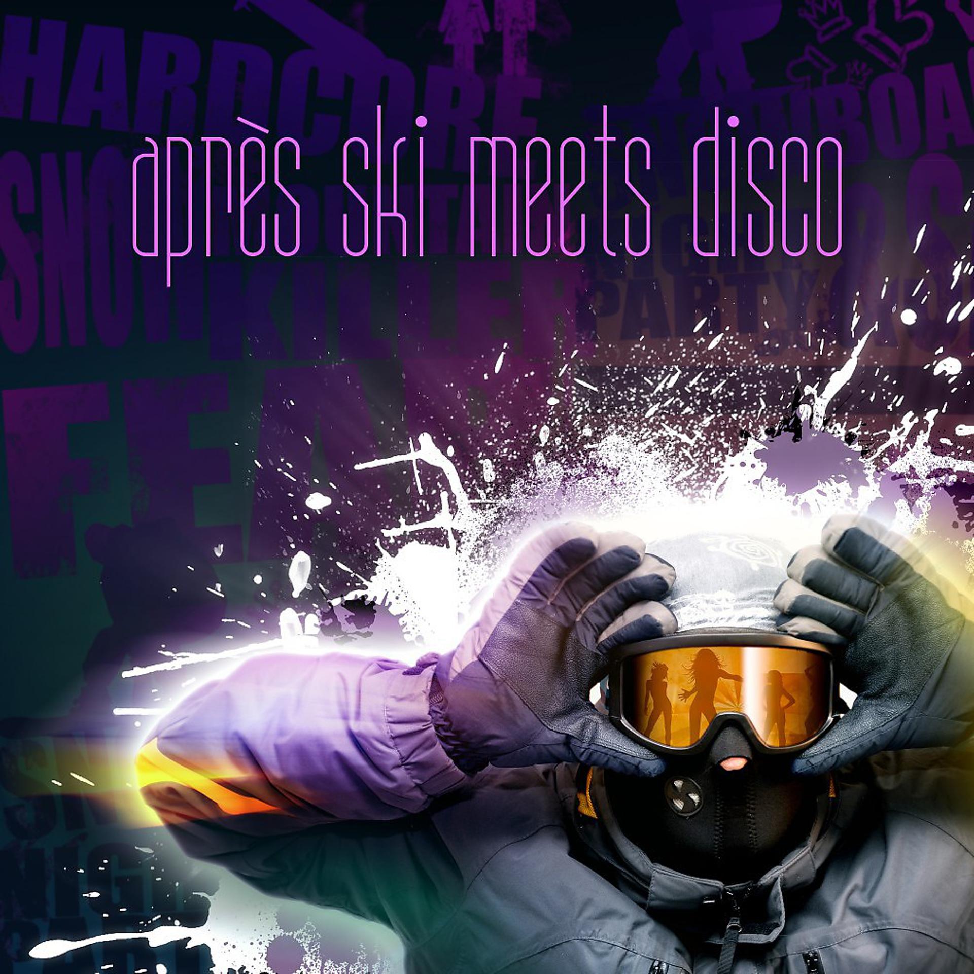 Постер альбома Après Ski Meets Disco