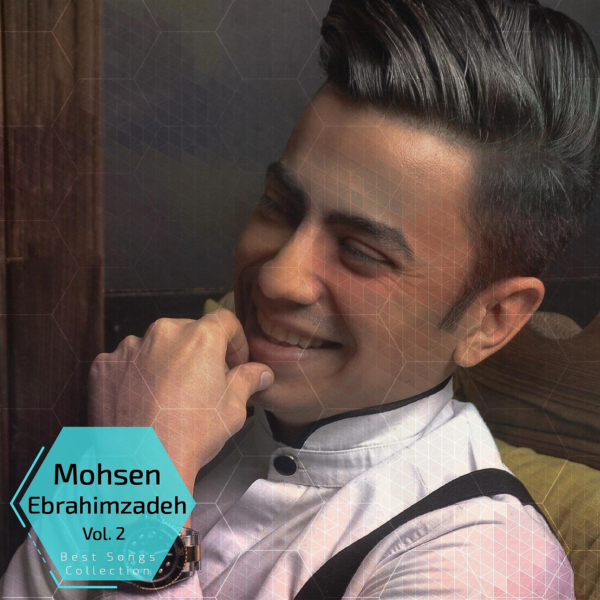 Постер альбома Mohsen Ebrahimzadeh - Best Songs Collection, Vol. 2
