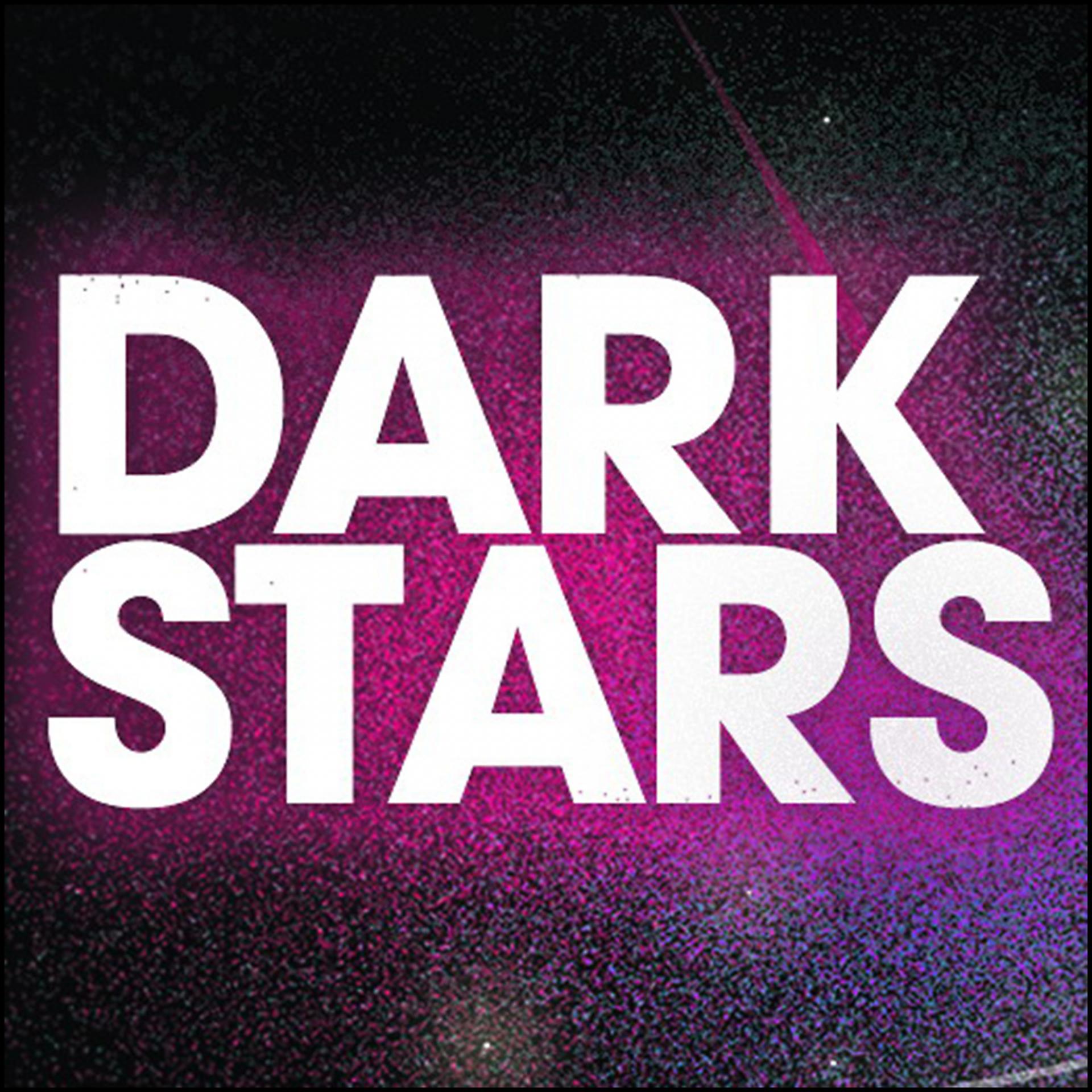 Постер альбома Dark Stars