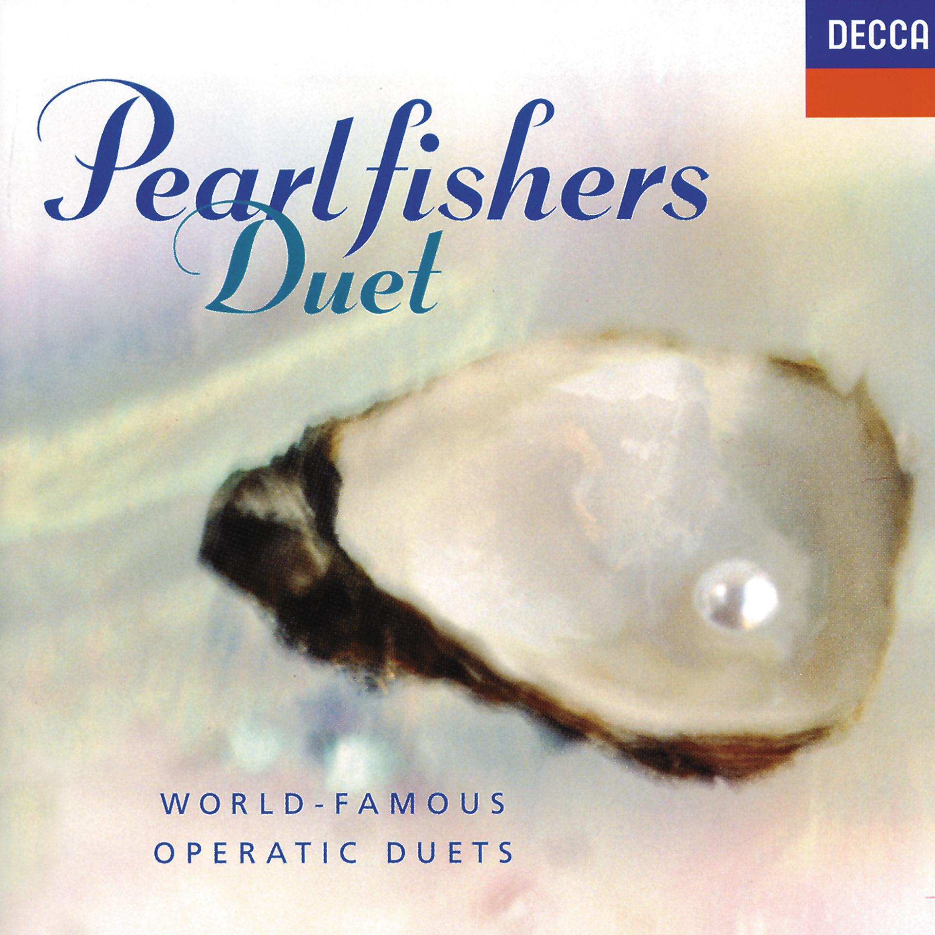 Постер альбома Pearlfisher's Duet - World Famous Operatic Duets