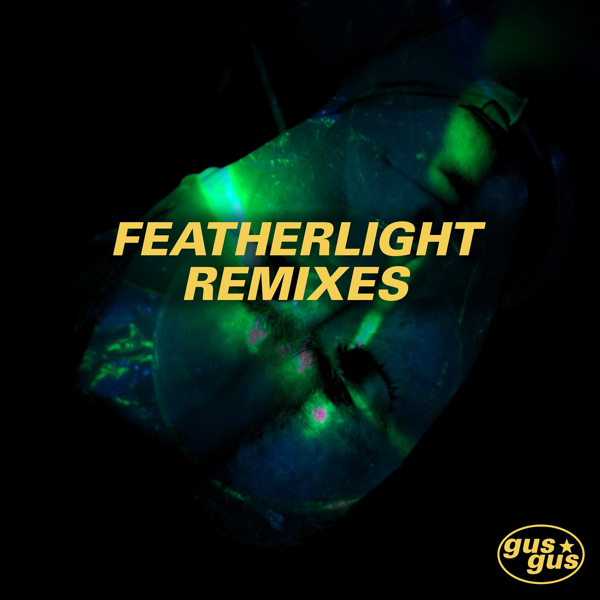 Постер альбома Featherlight (Remixes)