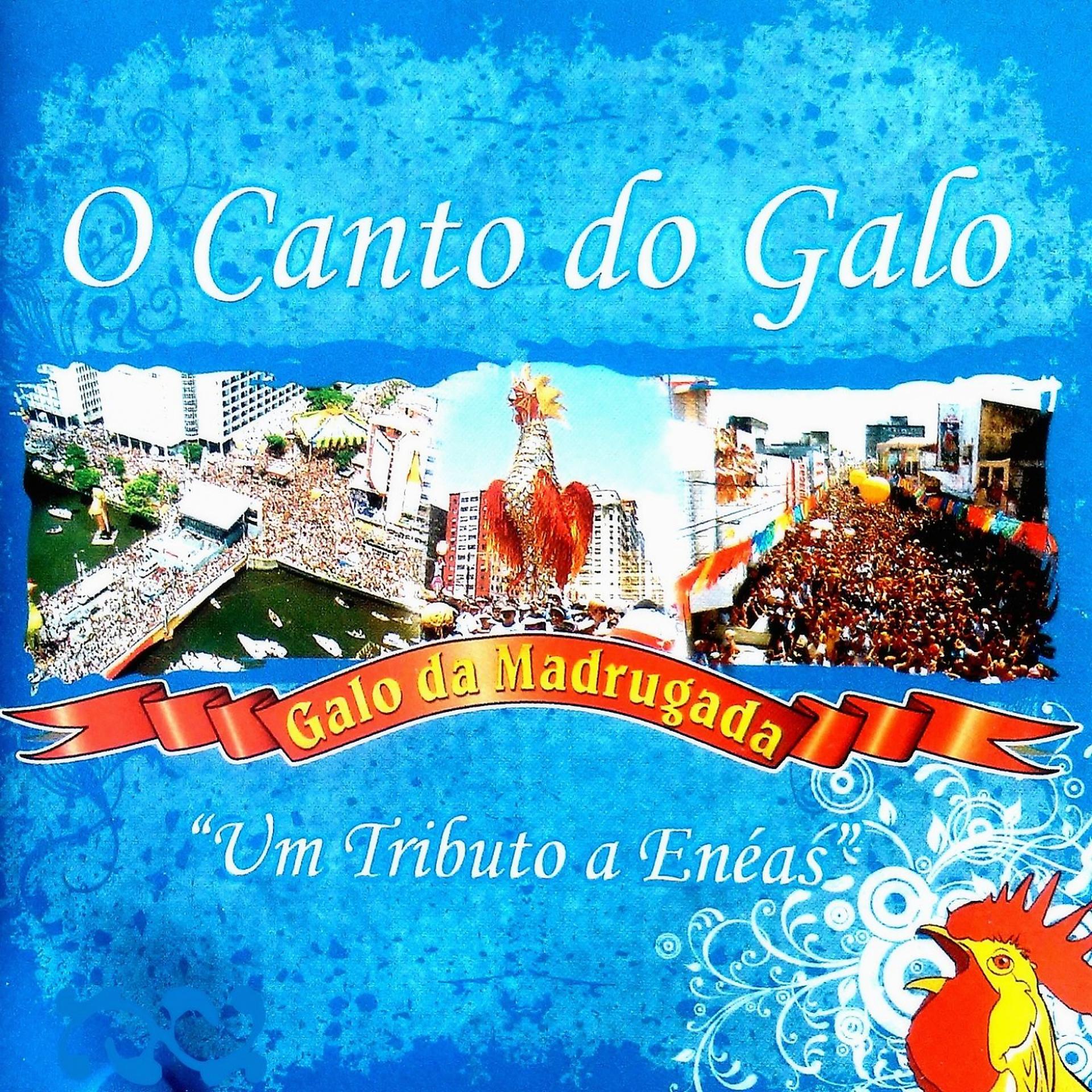 Постер альбома O Canto do Galo