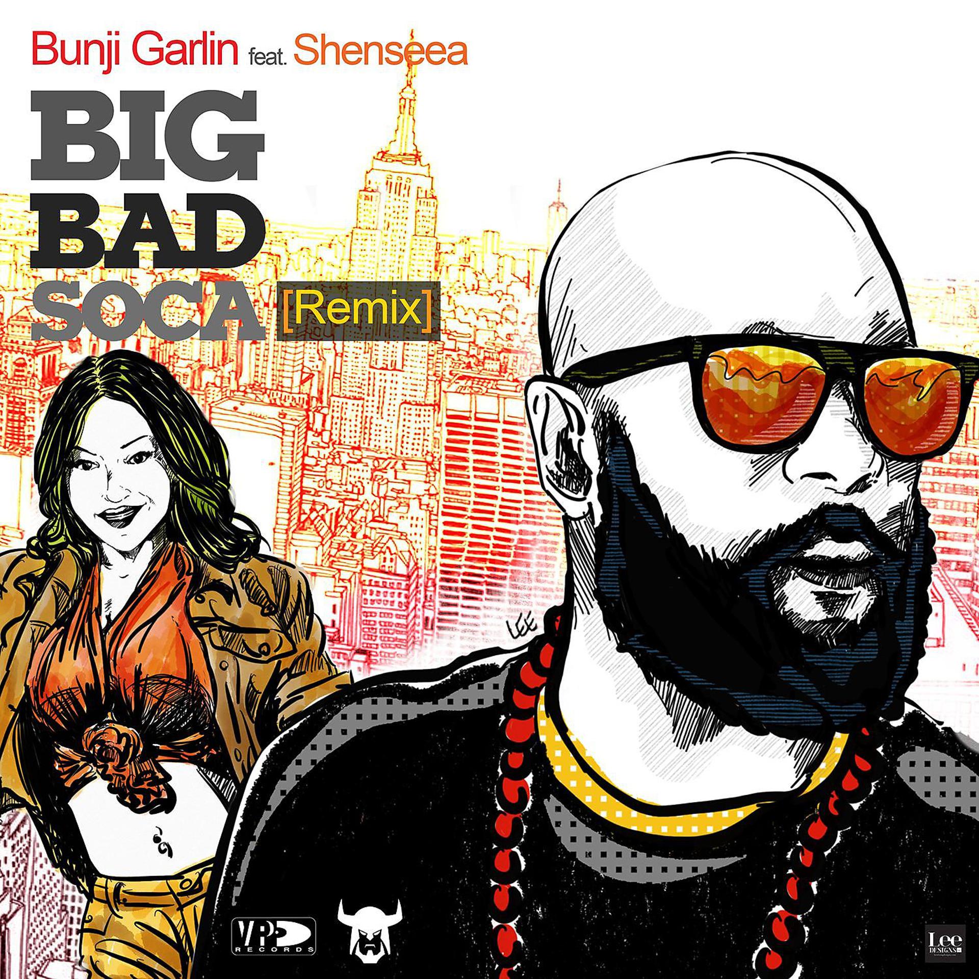 Постер альбома Big Bad Soca (Remix) [feat. Shenseea]