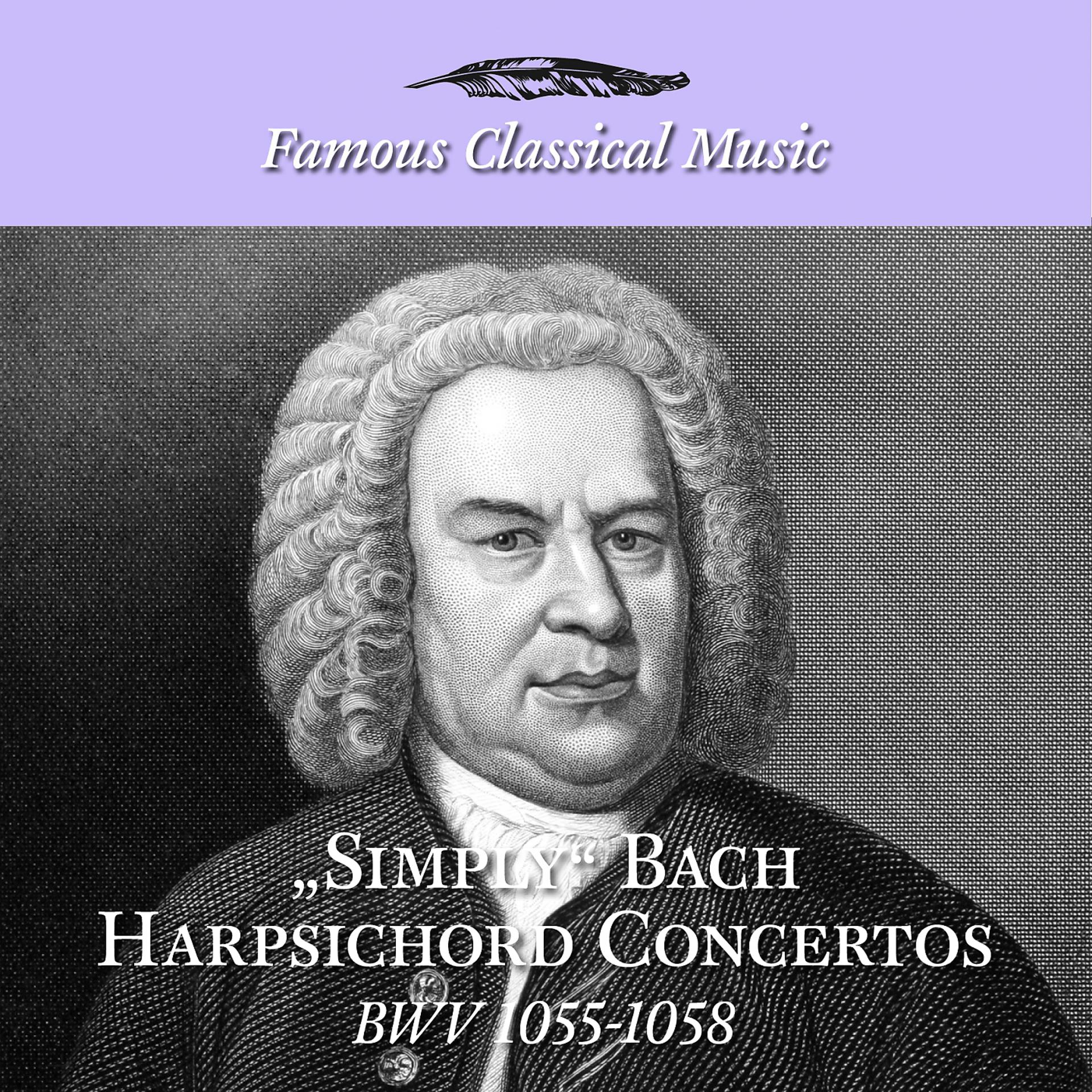 Постер альбома Simply Bach Harpsichord Concertos