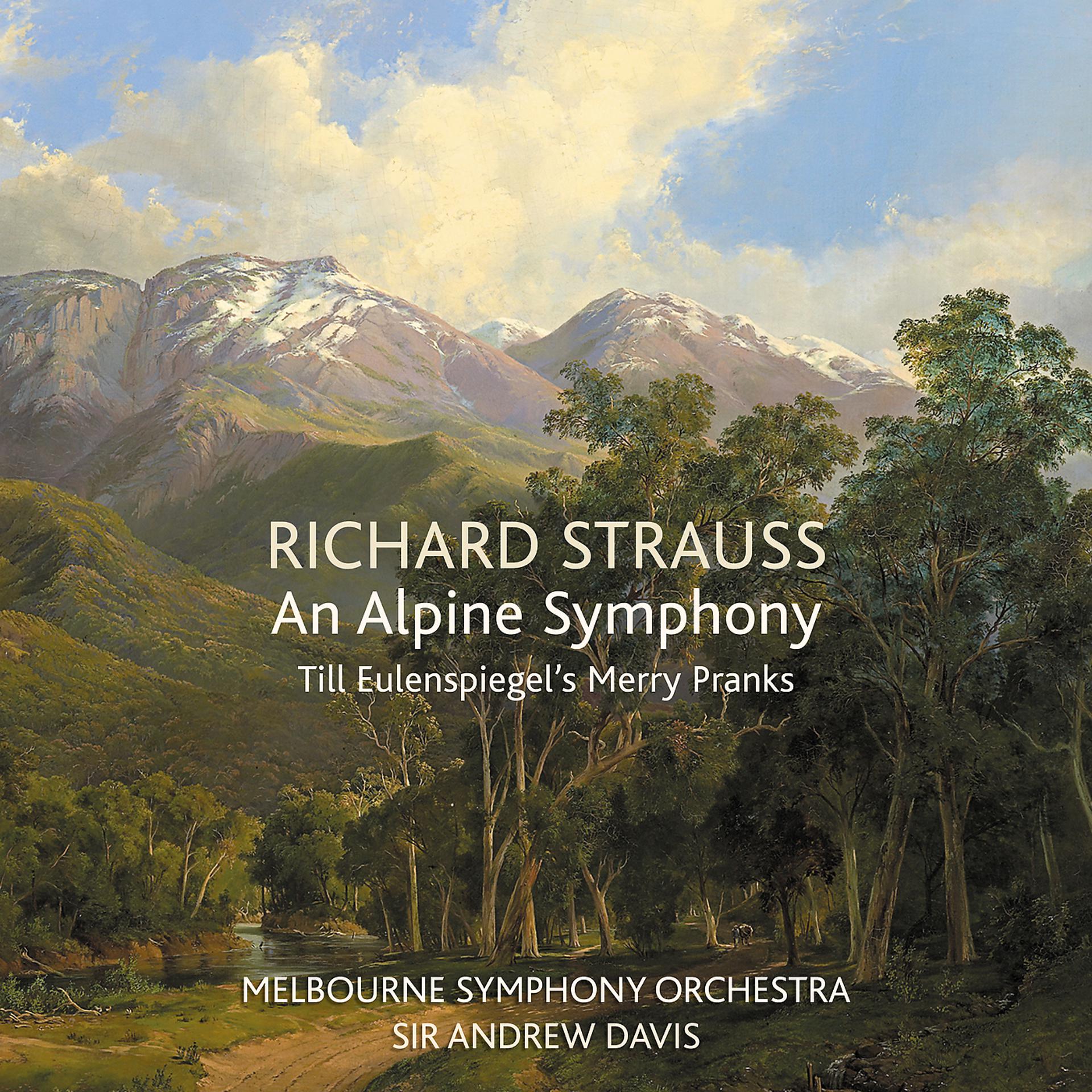 Постер альбома Richard Strauss: An Alpine Symphony / Till Eulenspiegel's Merry Pranks
