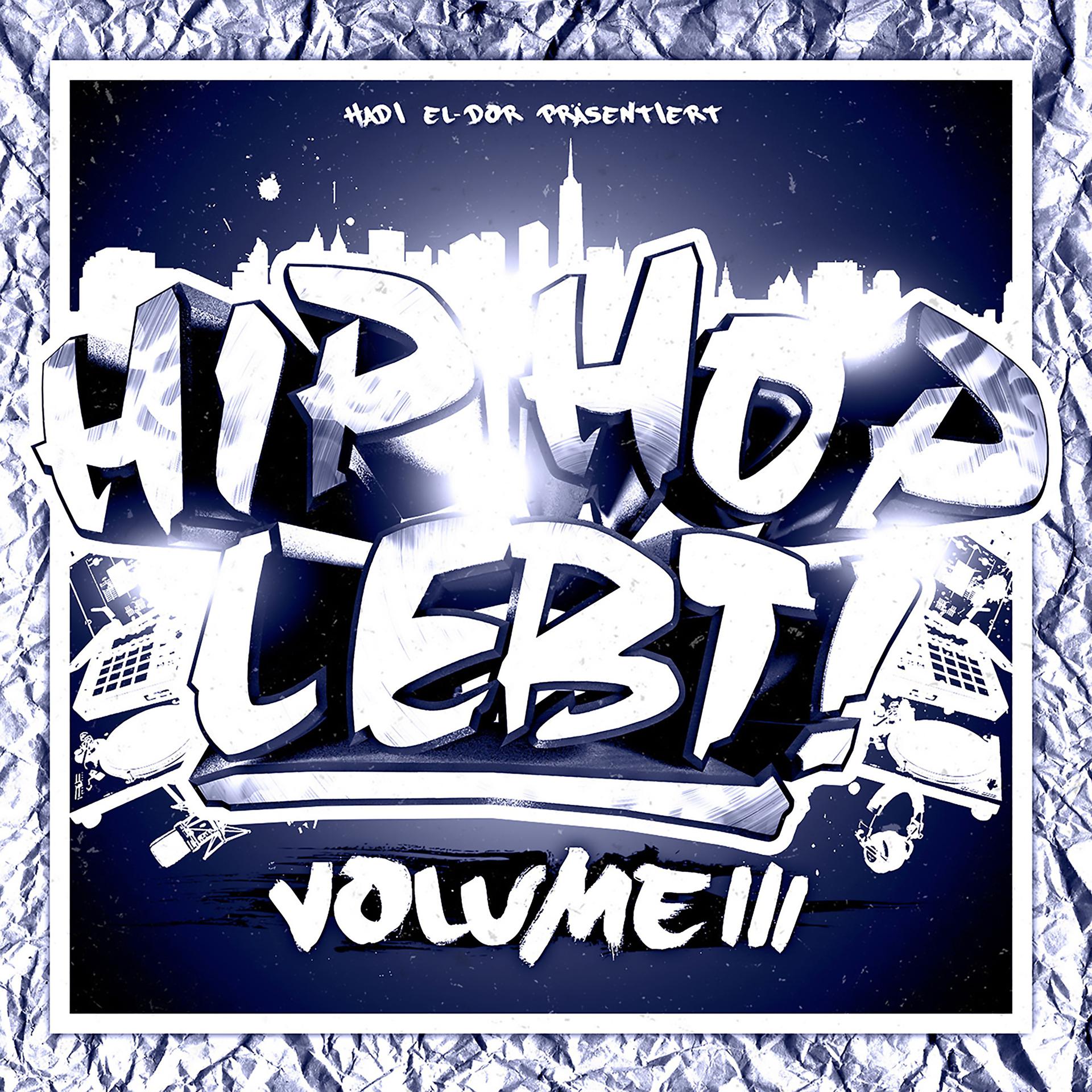 Постер альбома Hip Hop lebt, Vol. 3