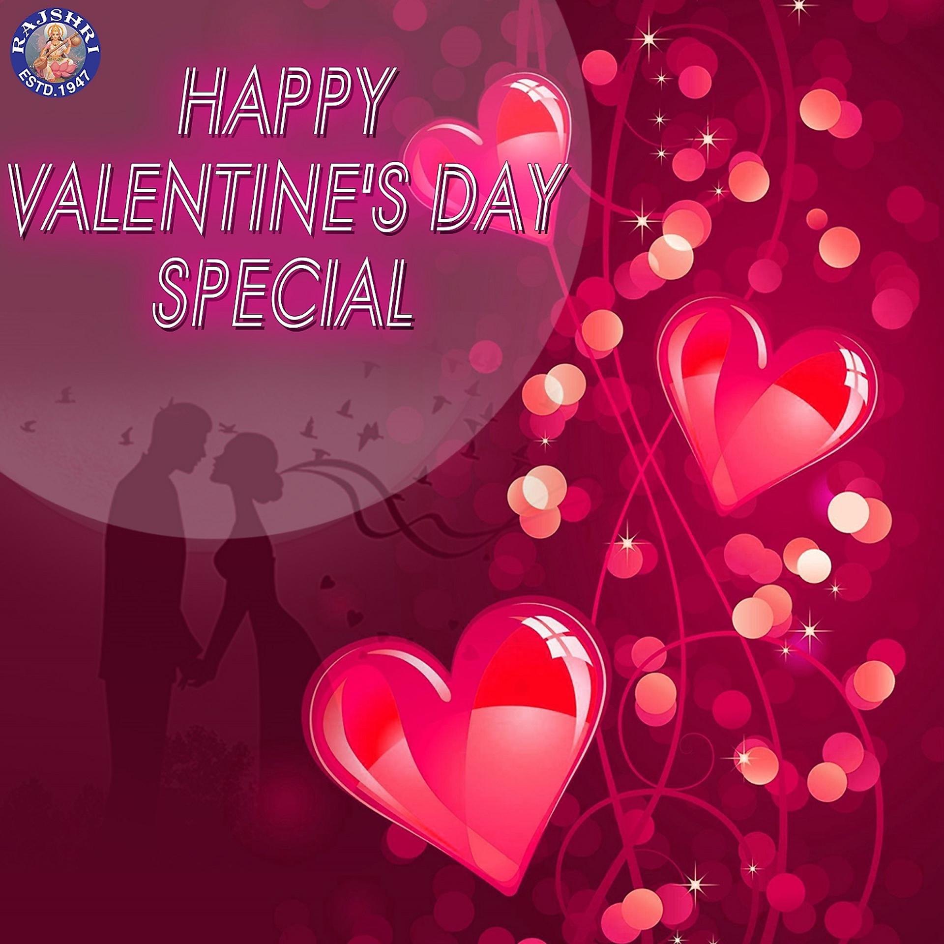 Постер альбома Happy Valentine's Day Special