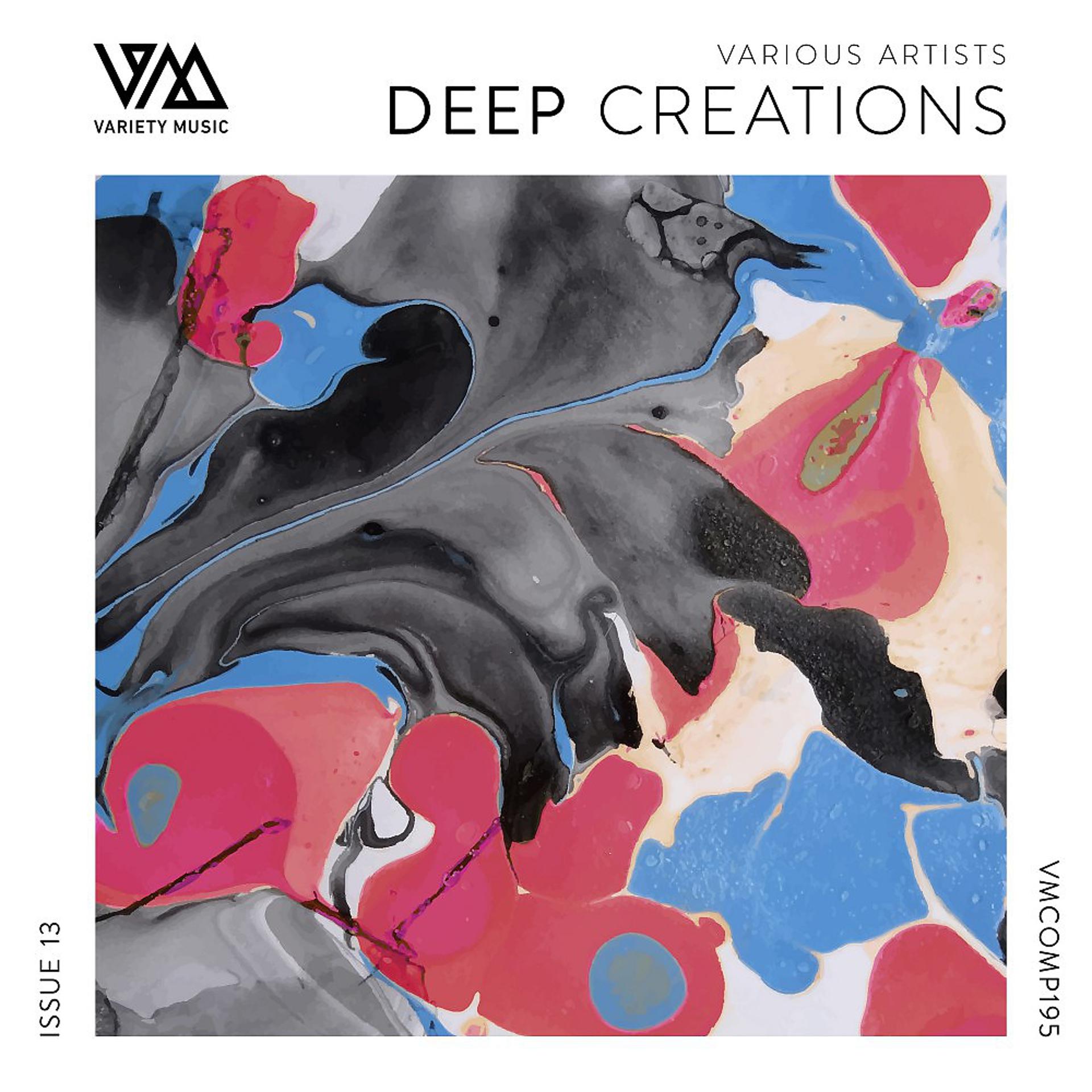 Постер альбома Deep Creations Issue 13
