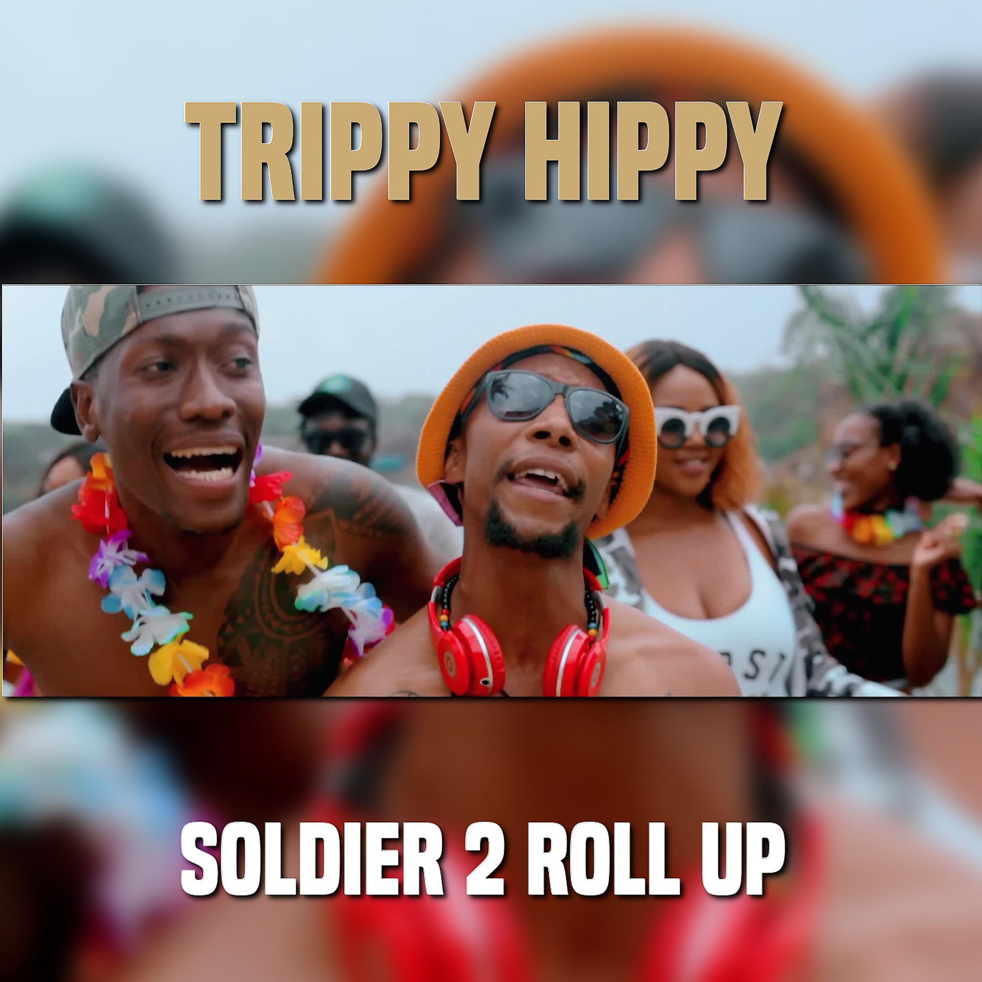Постер альбома Soldier 2 Roll Up