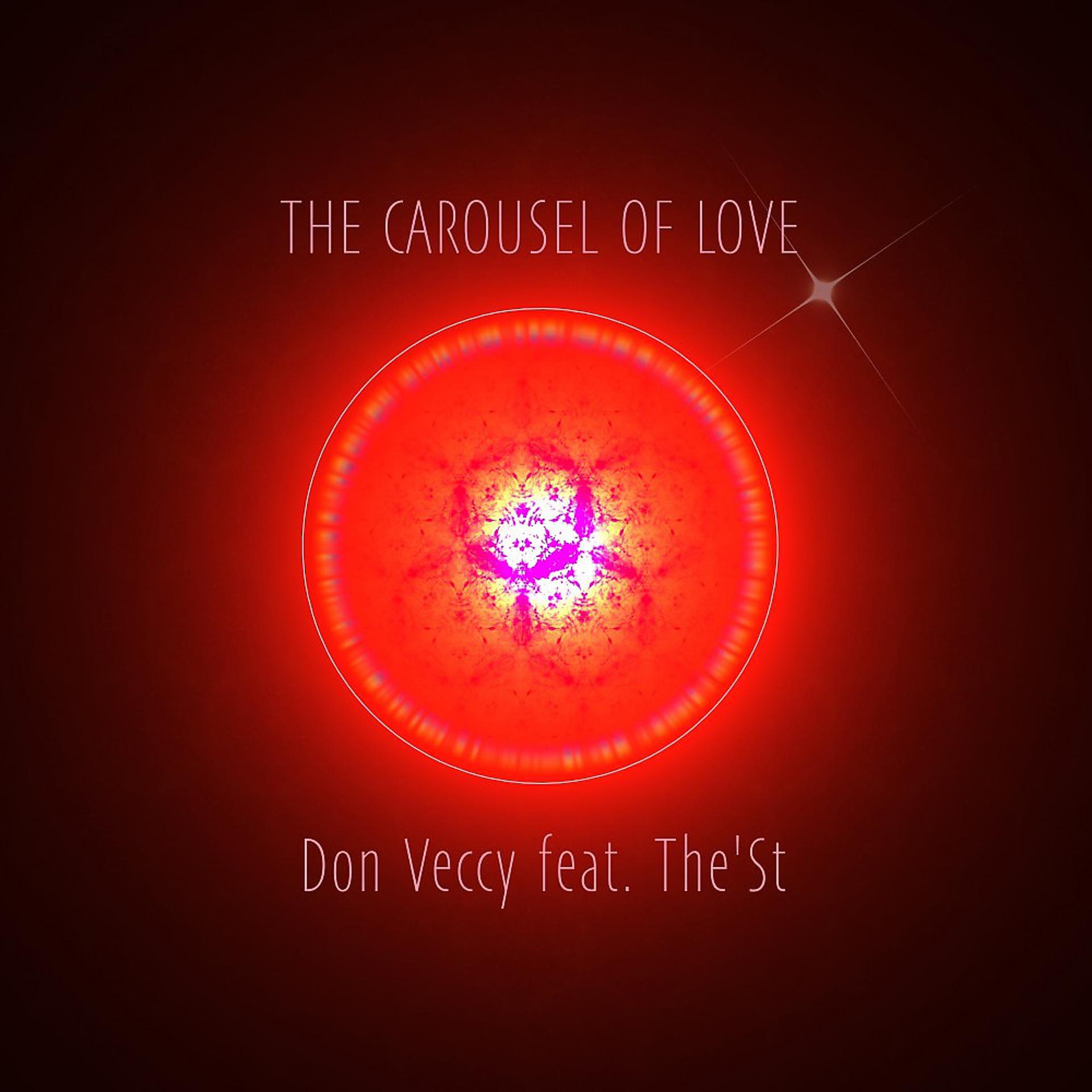 Постер альбома The Carousel of Love