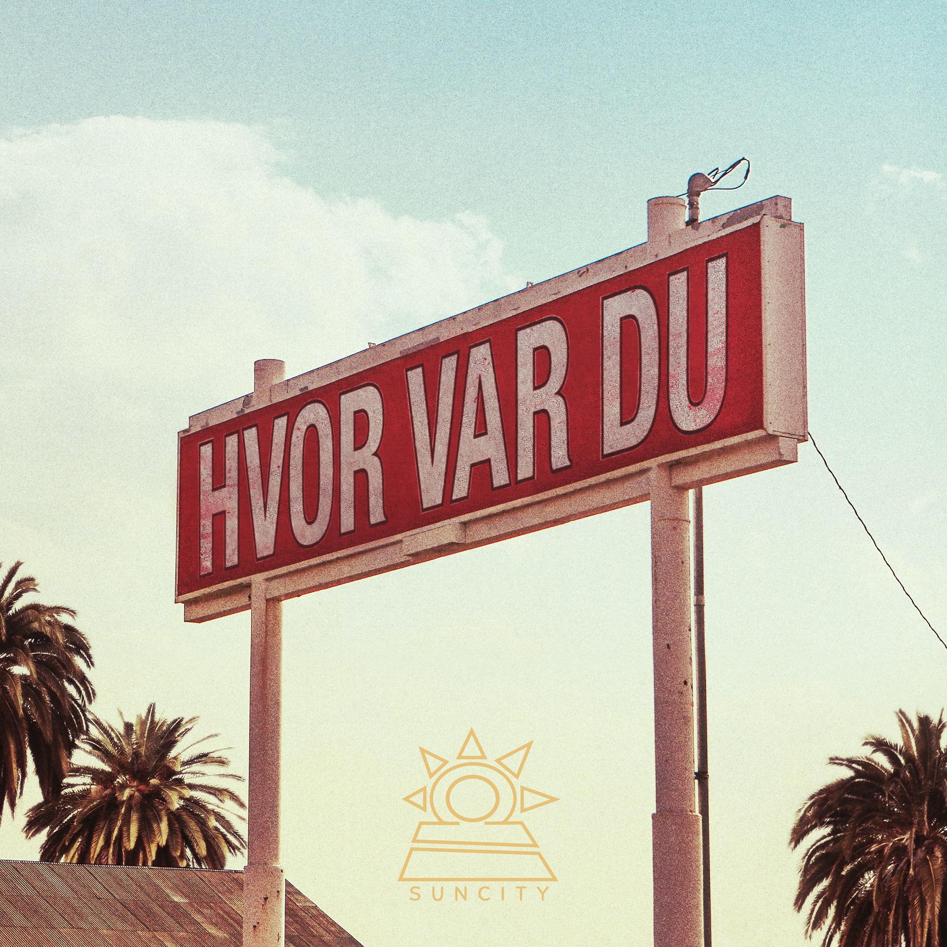 Постер альбома Hvor Var Du