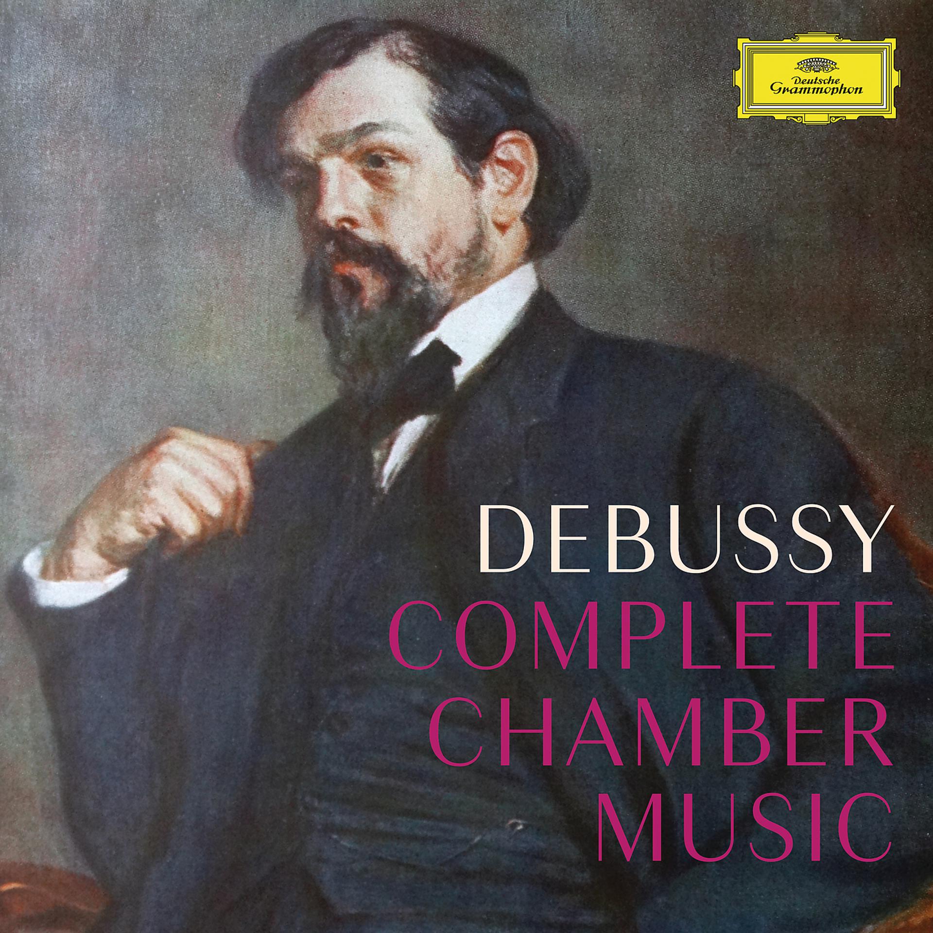 Постер альбома Debussy: Complete Chamber Music
