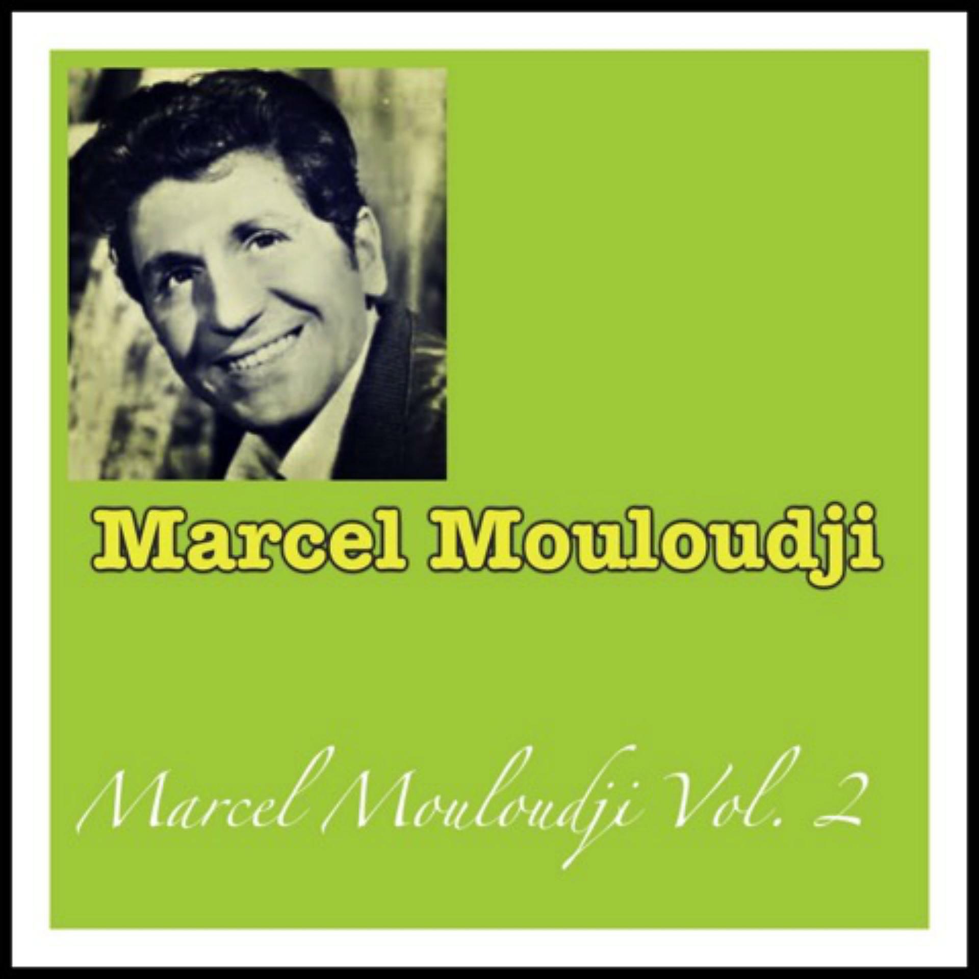 Постер альбома Marcel Mouloudji Vol. 2