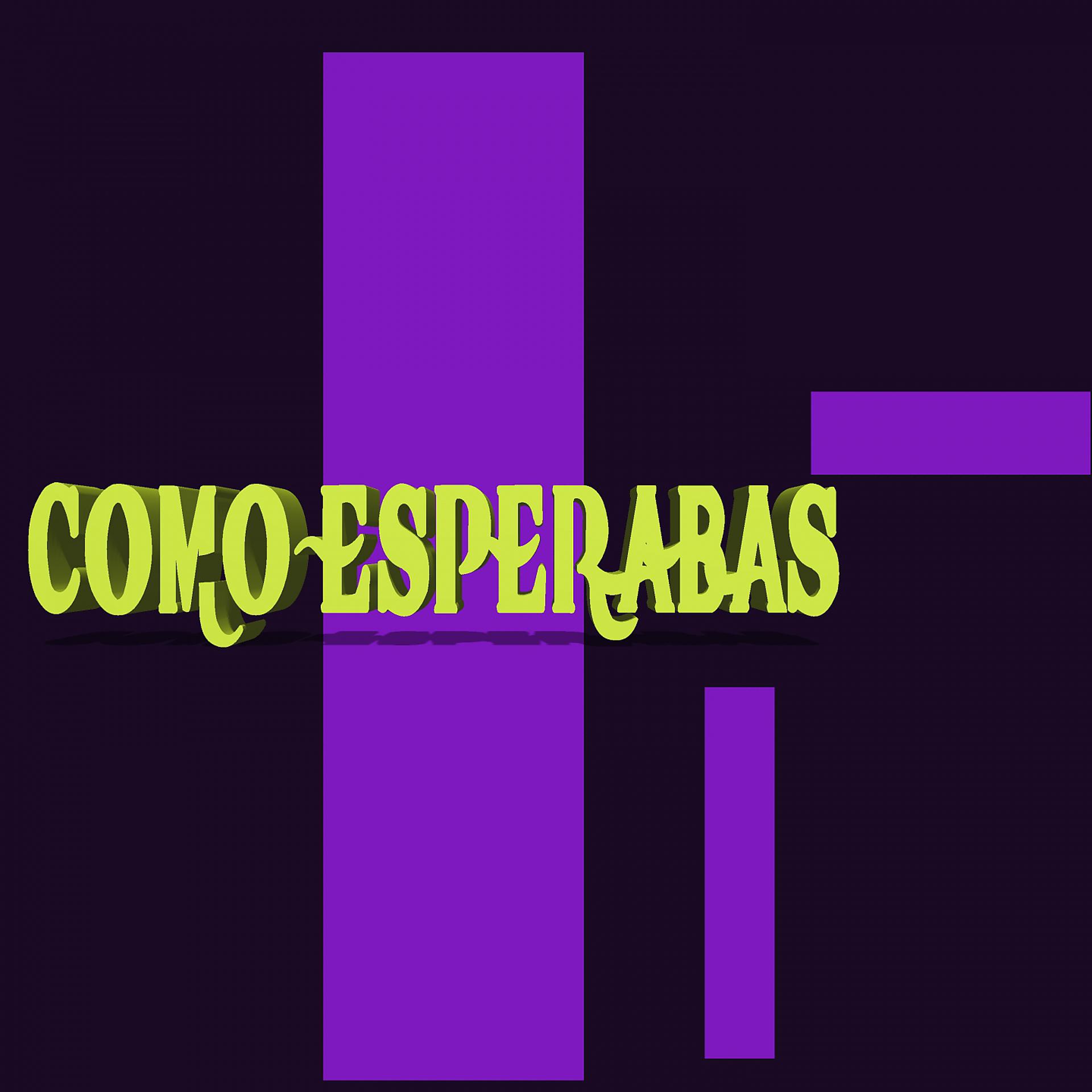 Постер альбома COMO ESPERABAS