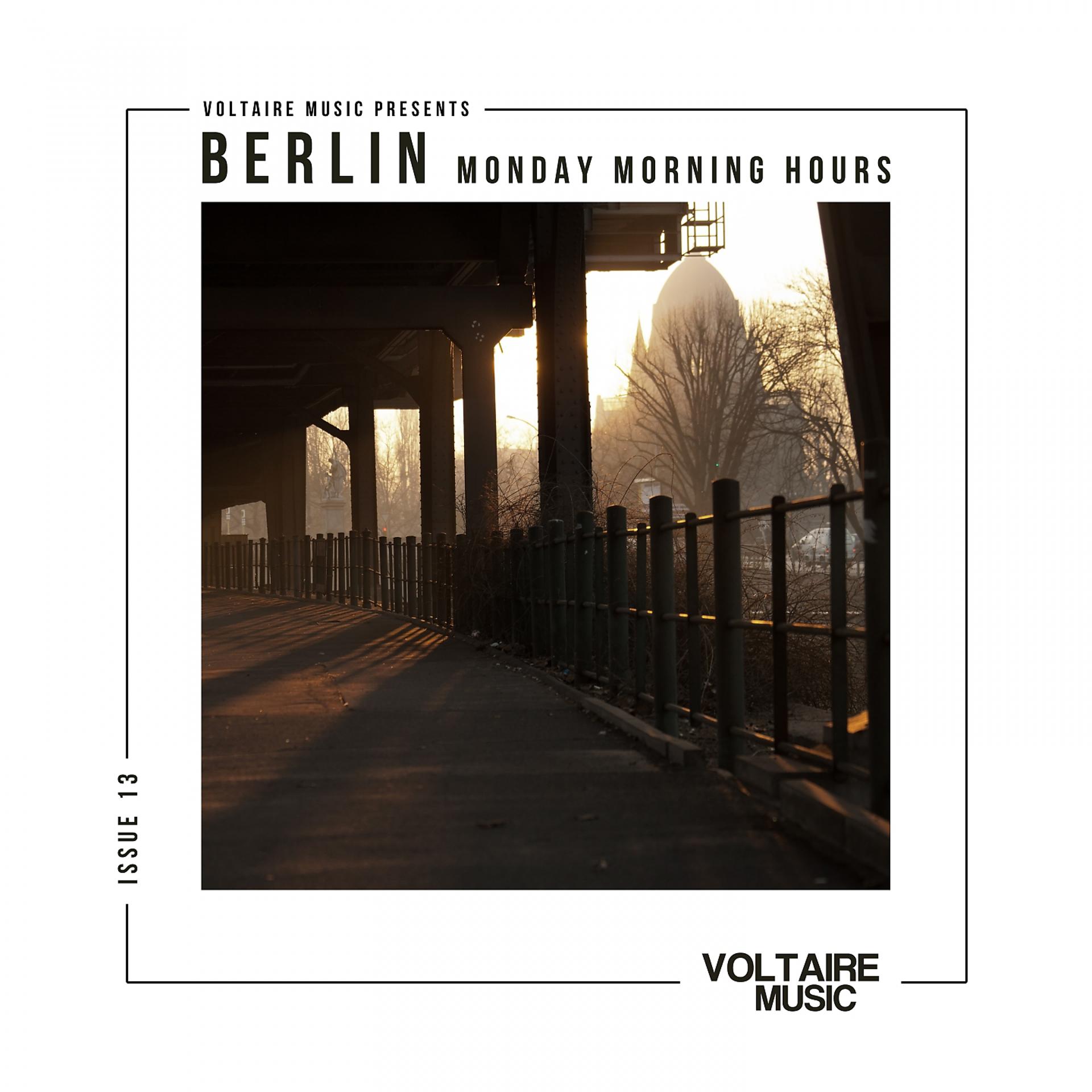 Постер альбома Berlin - Monday Morning Hours #13
