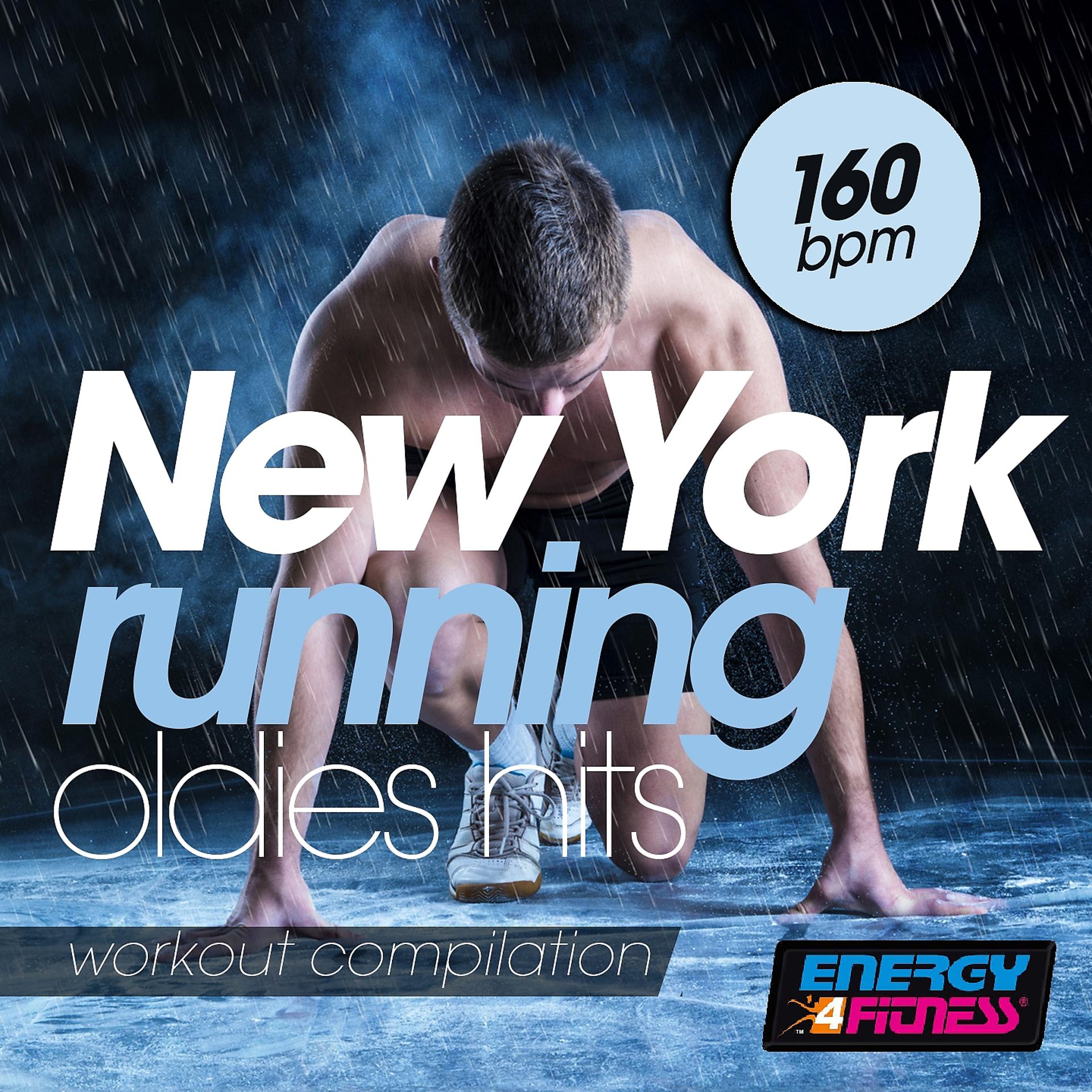 Постер альбома New York Running 160 BPM Oldies Hits Workout Compilation