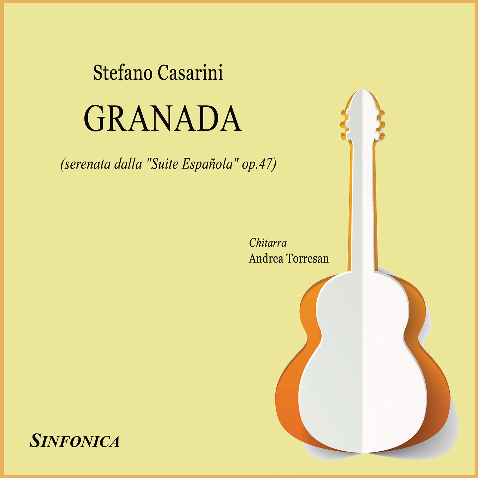 Постер альбома Serenata dalla "Suite espanola", Op. 47: Granada
