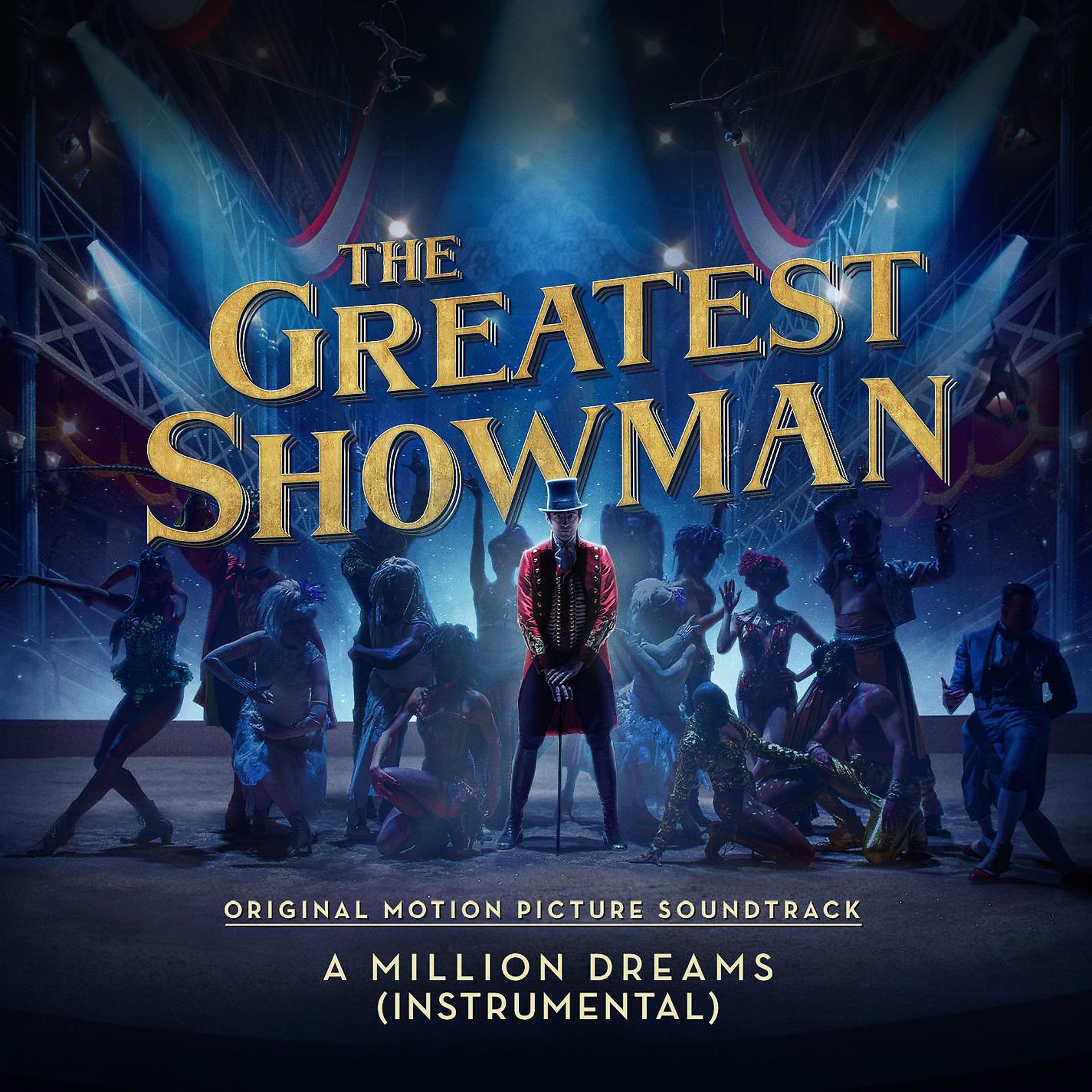 Постер альбома A Million Dreams (From "The Greatest Showman") [Instrumental]