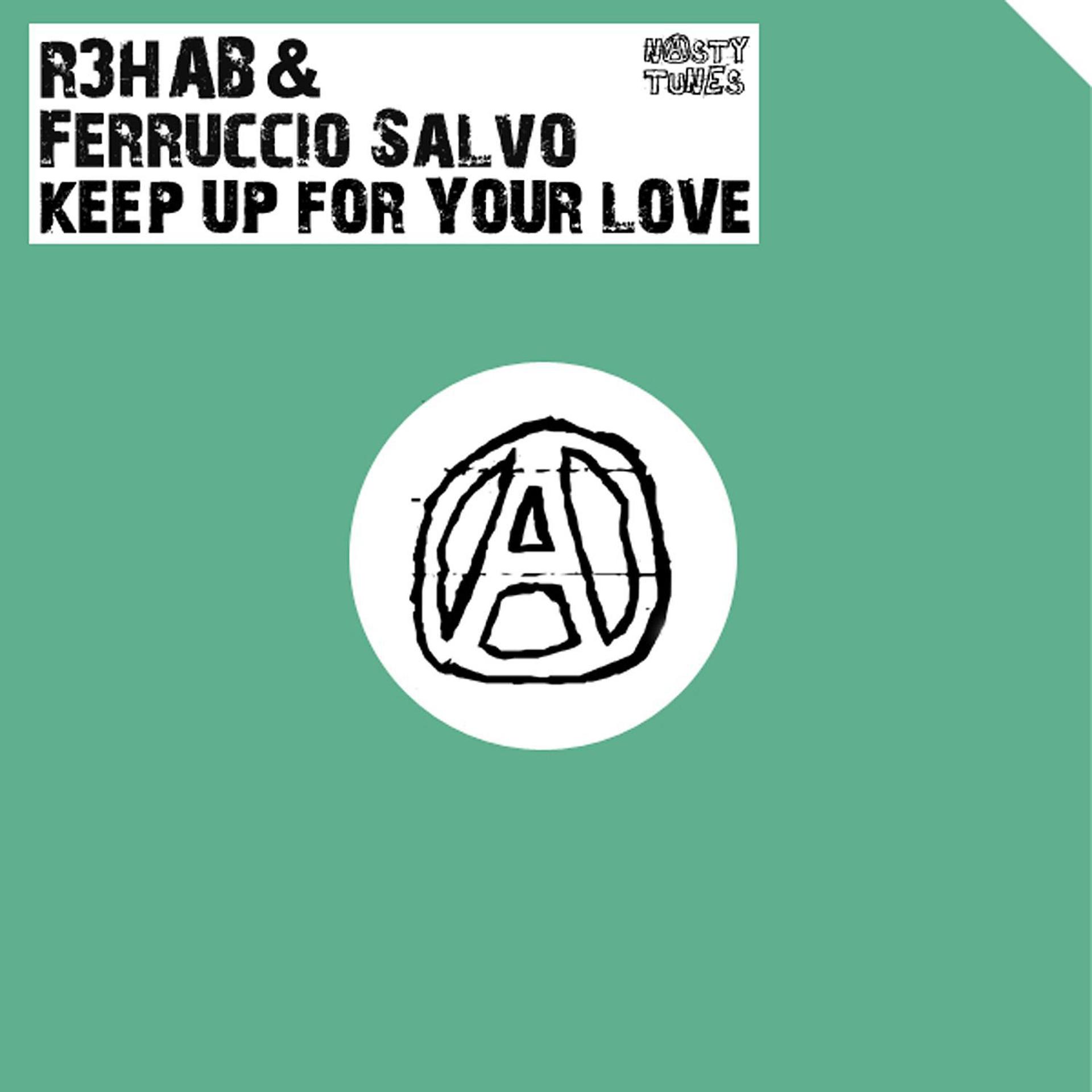 Постер альбома Keep Up For Your Love (Remixes)
