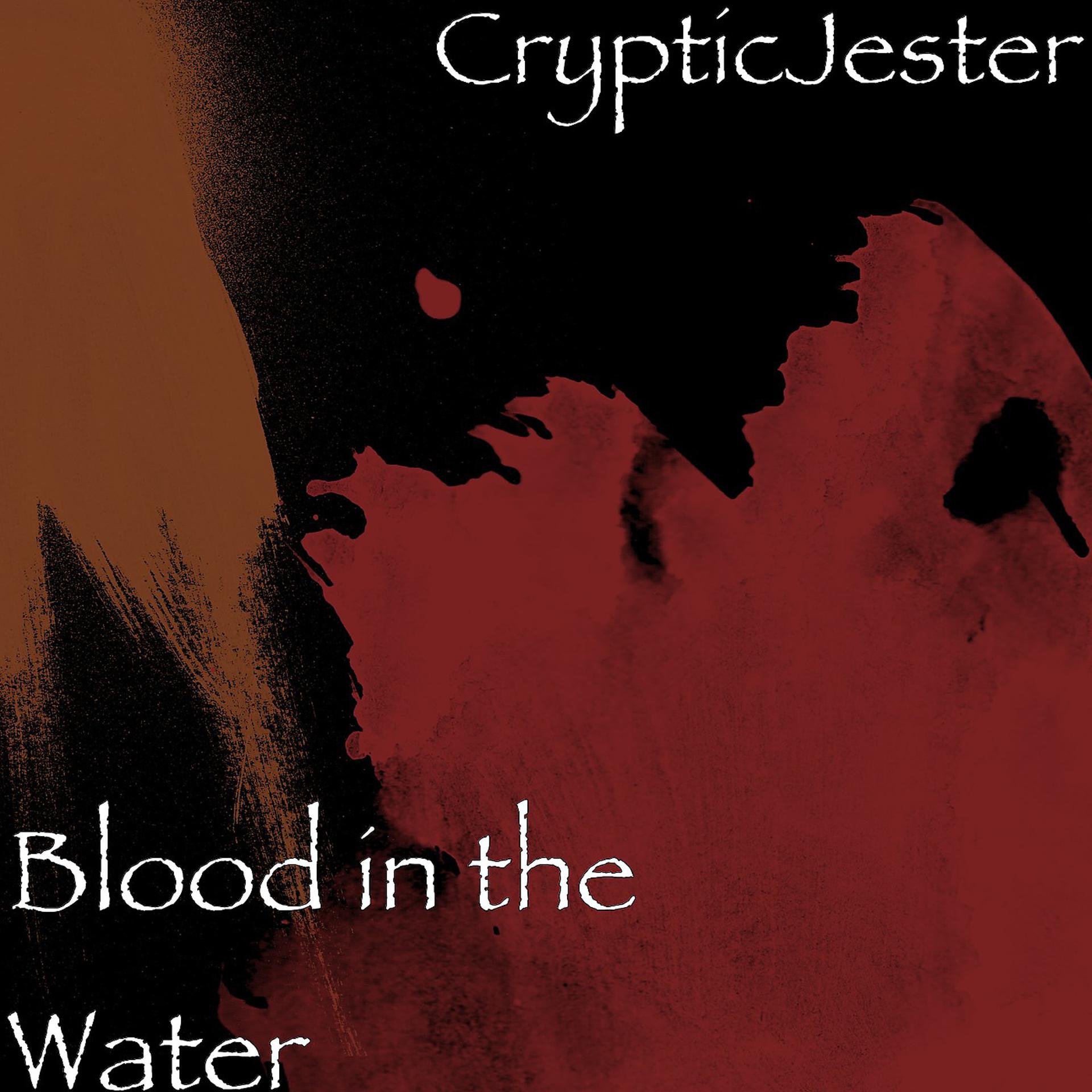 Постер альбома Blood in the Water