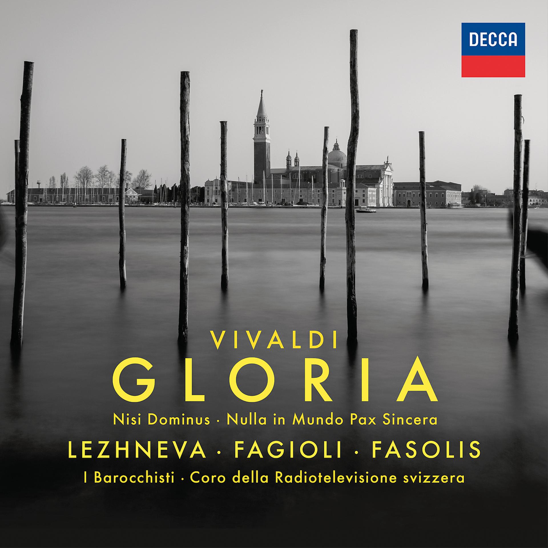 Постер альбома Vivaldi: Gloria; Nisi Dominus; Nulla in mundo pax