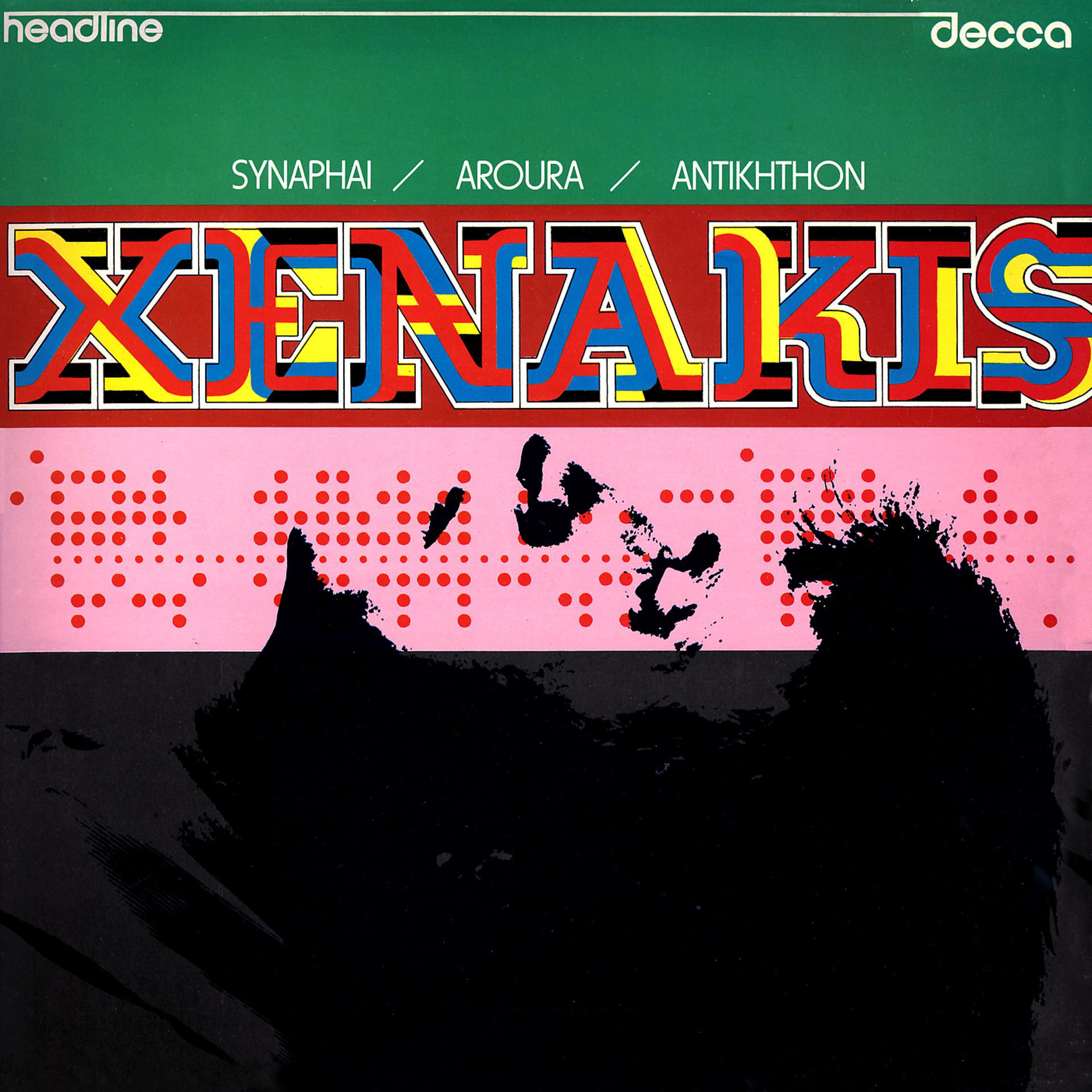 Постер альбома Xenakis: Synaphai; Aroura; Antikhthon