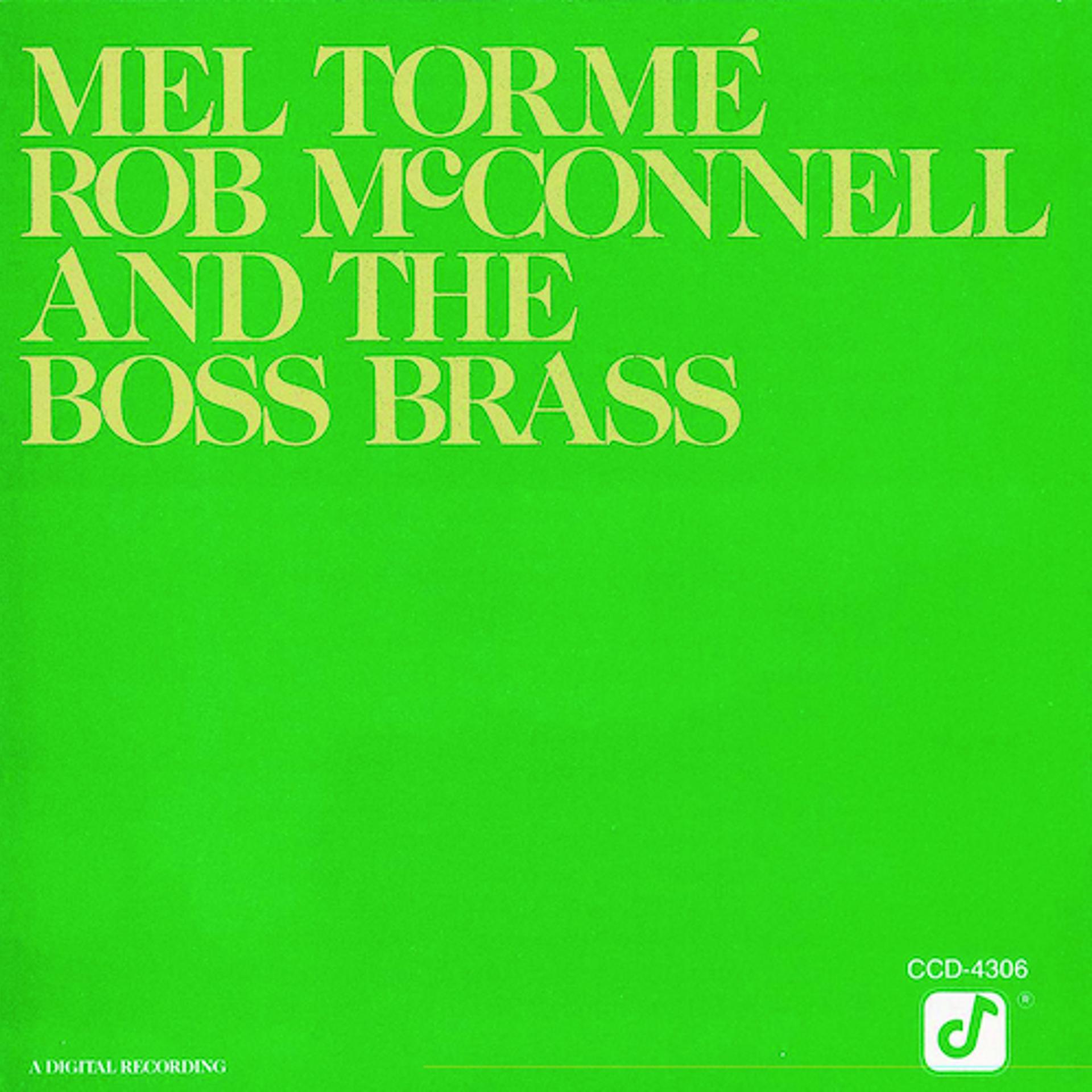 Постер альбома Mel Tormé, Rob McConnell And The Boss Brass
