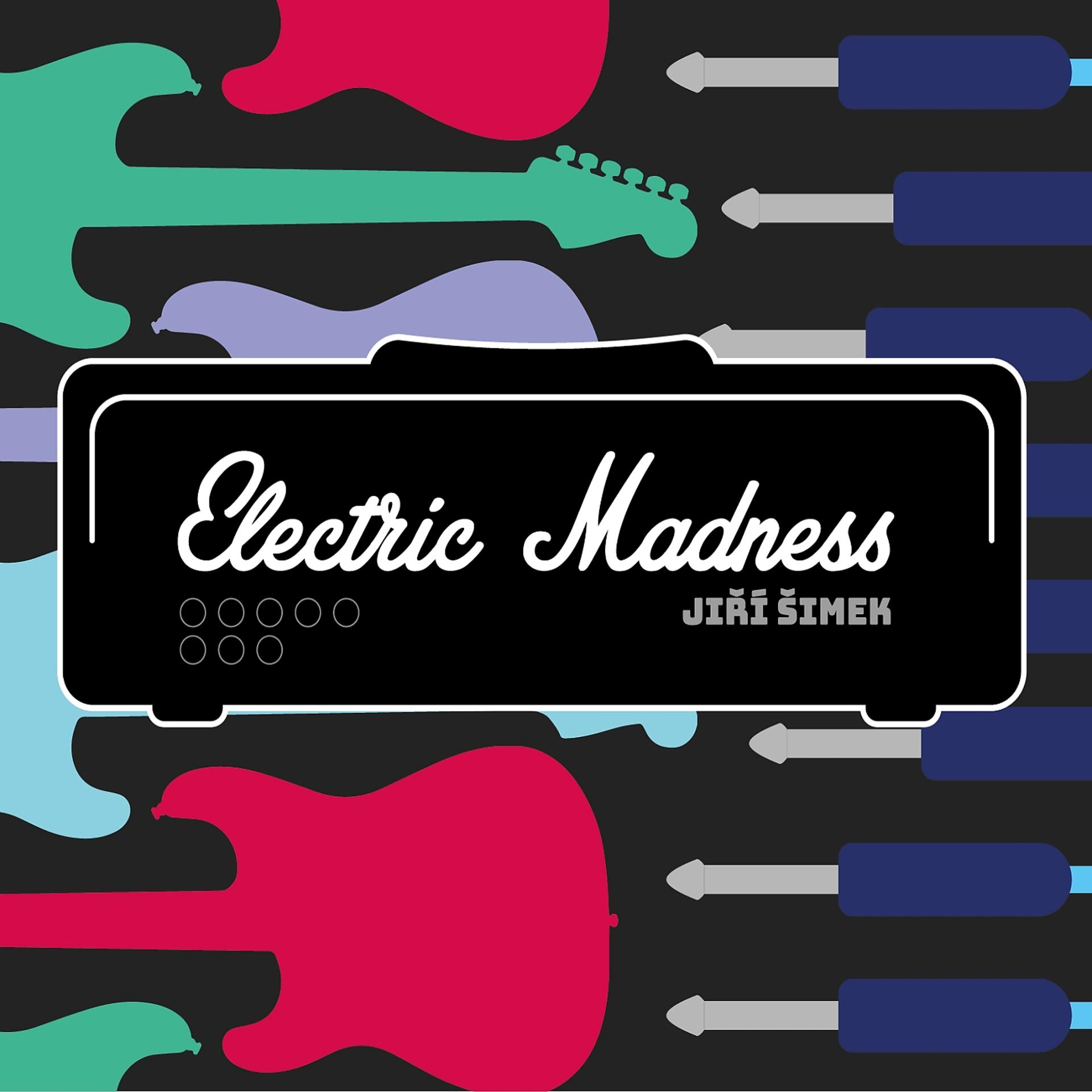 Постер альбома Electric Madness