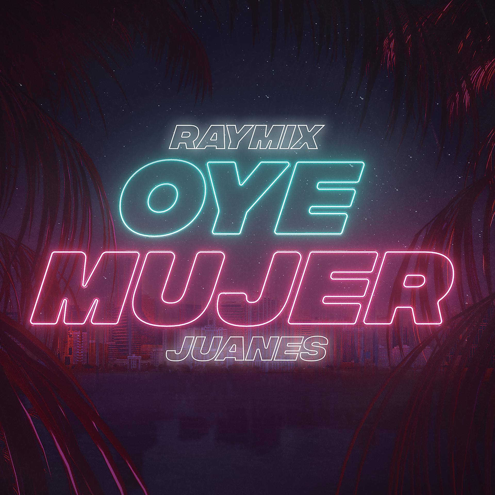 Постер альбома Oye Mujer