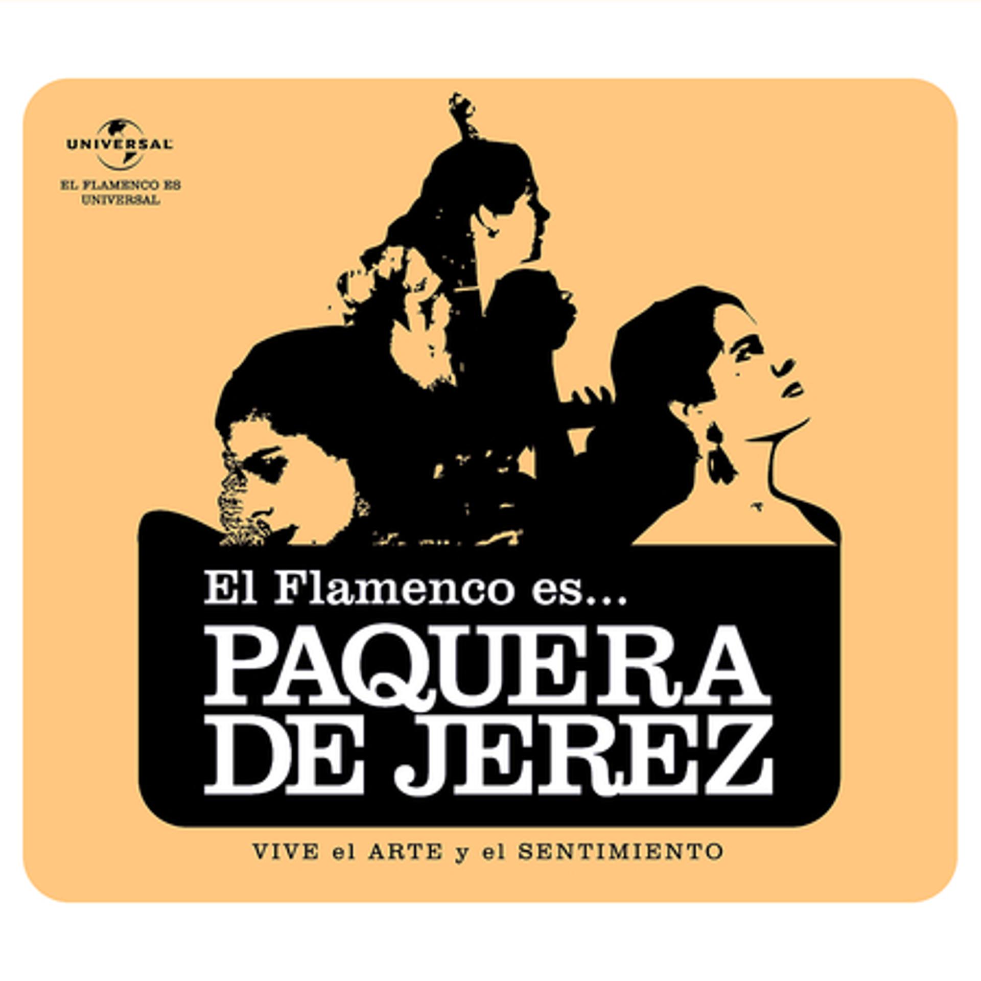 Постер альбома El Flamenco Es... La Paquera De Jerez (e album)
