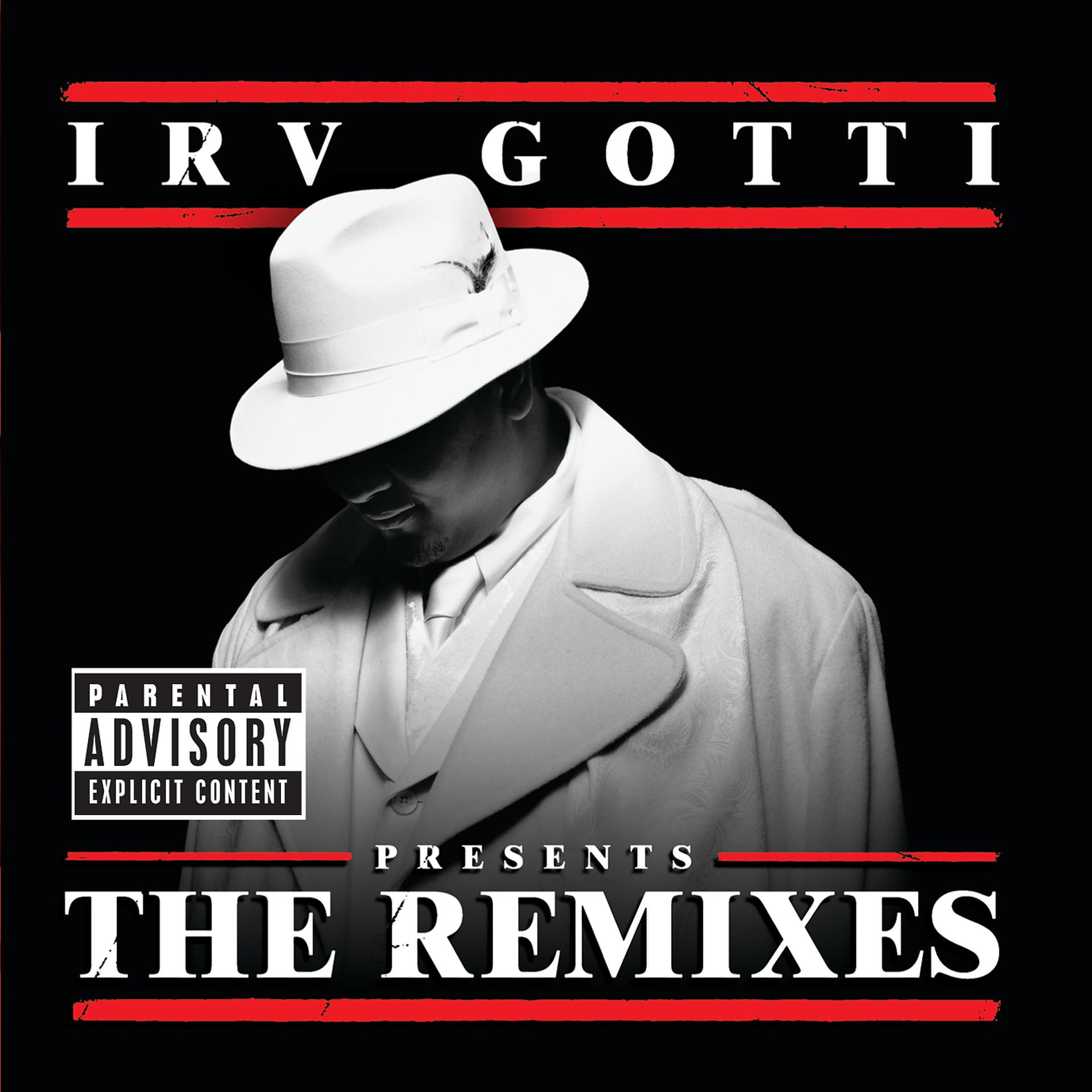 Постер альбома Irv Gotti Presents...The Remixes