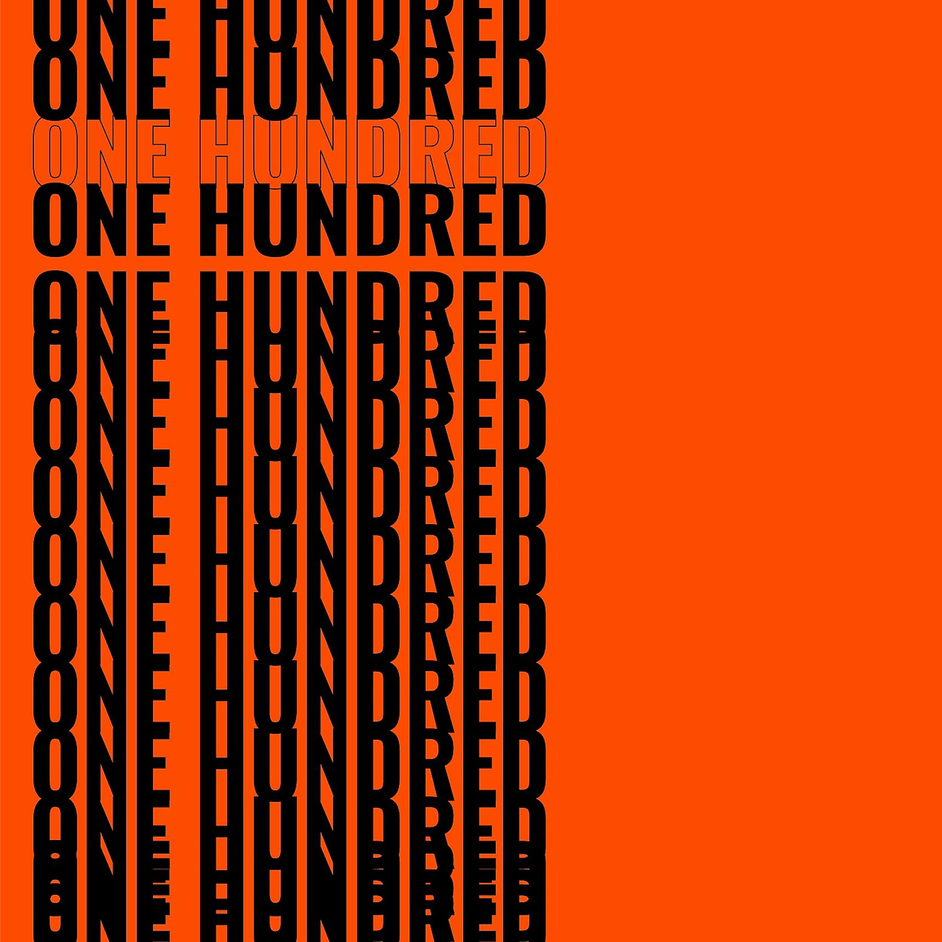 Постер альбома One Hundred