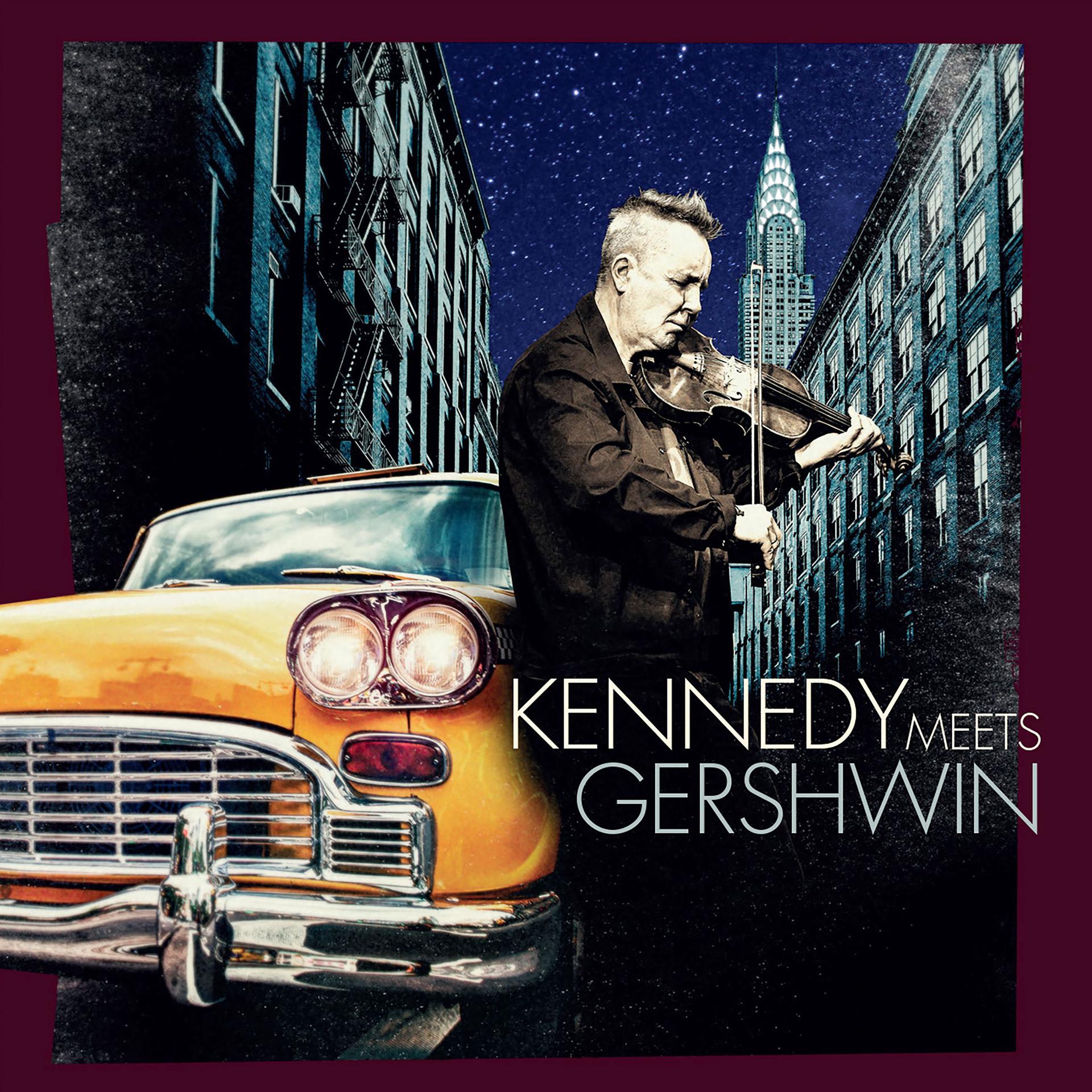 Постер альбома Kennedy Meets Gershwin