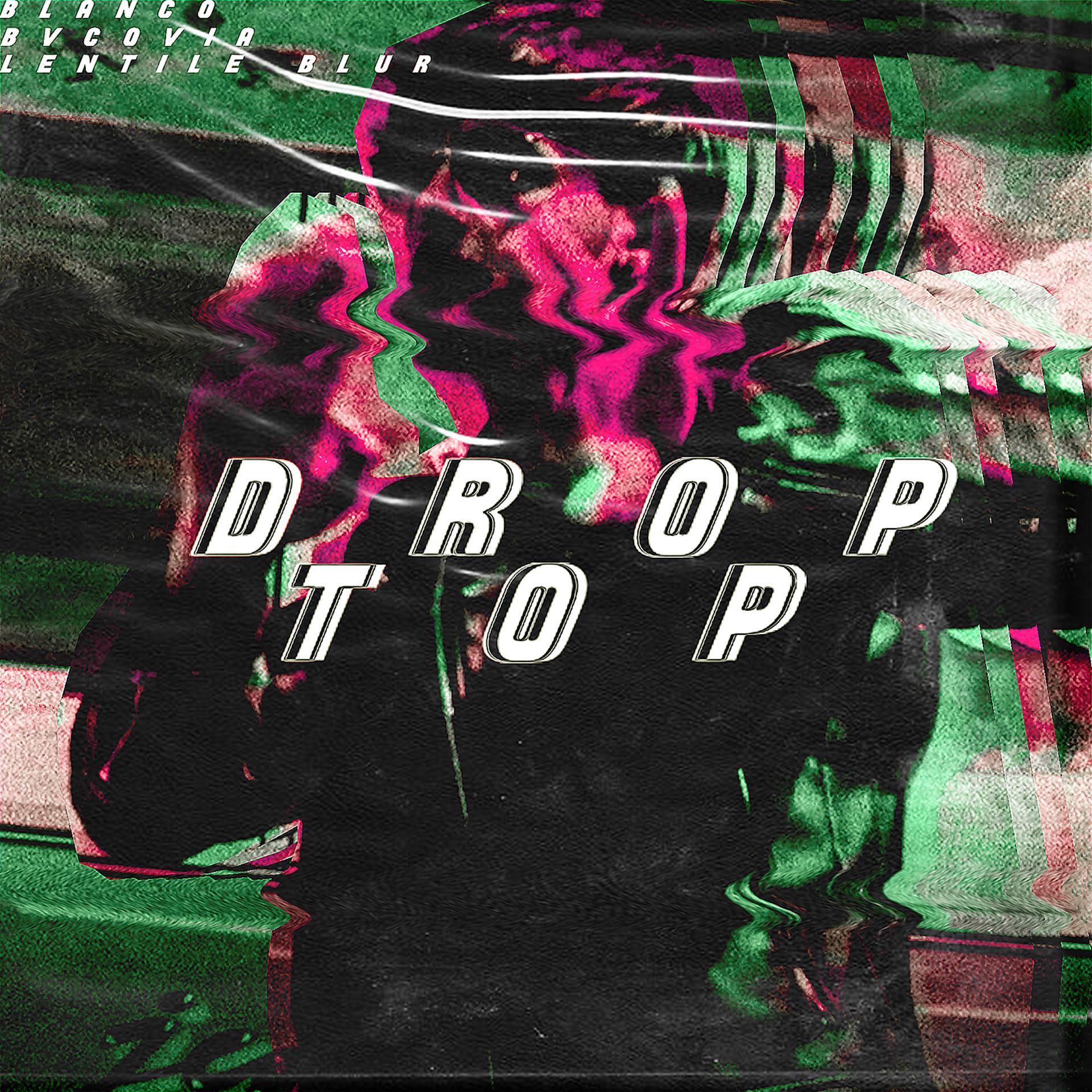 Постер альбома Droptop