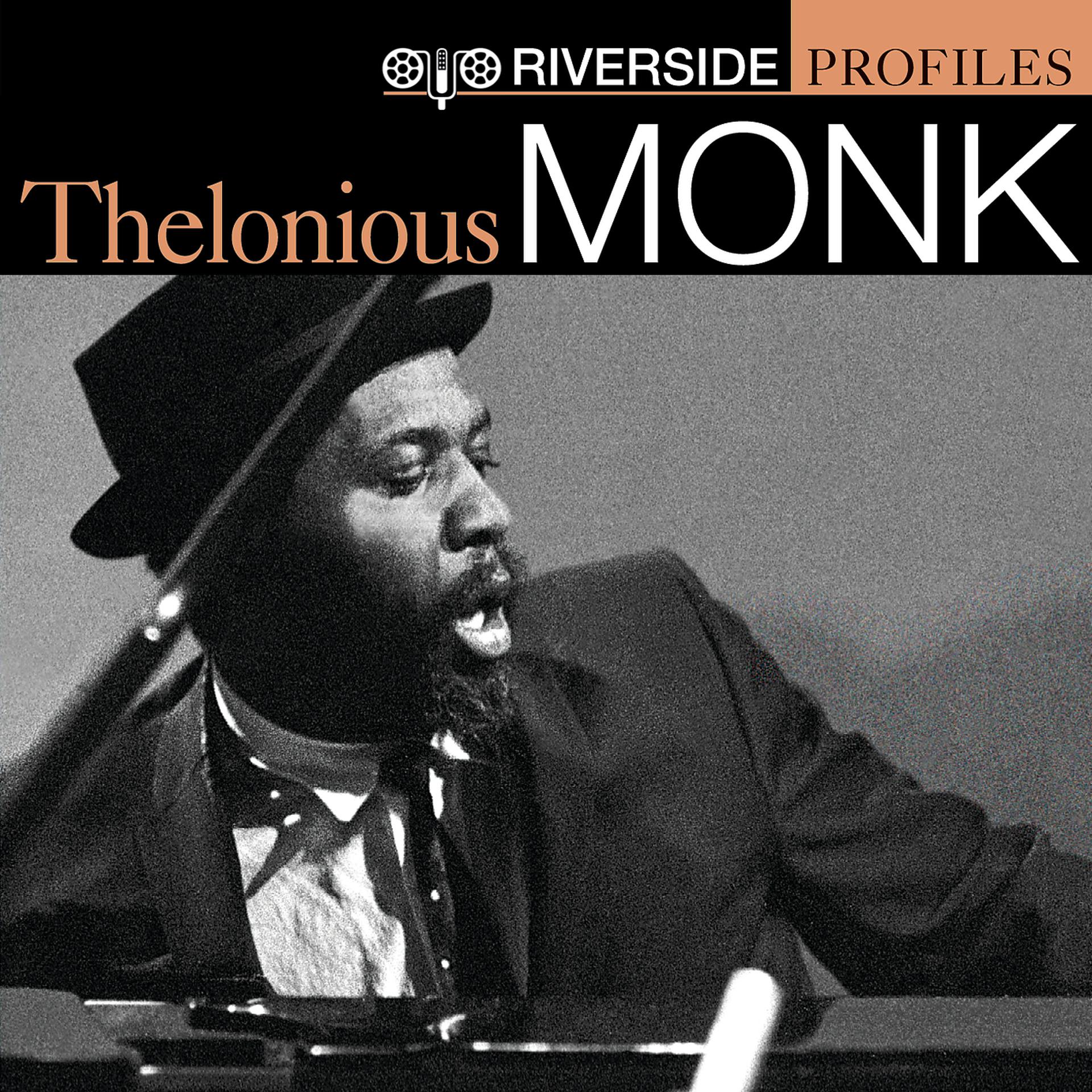 Постер альбома Riverside Profiles: Thelonious Monk