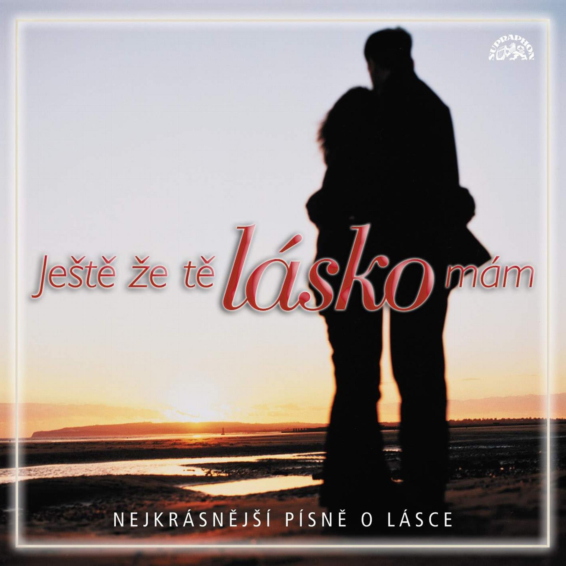 Постер альбома Ještě Že Tě, Lásko, Mám