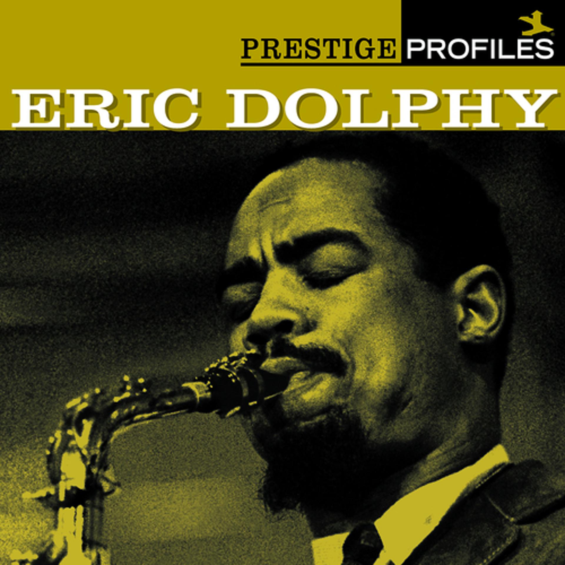Постер альбома Prestige Profiles:  Eric Dolphy