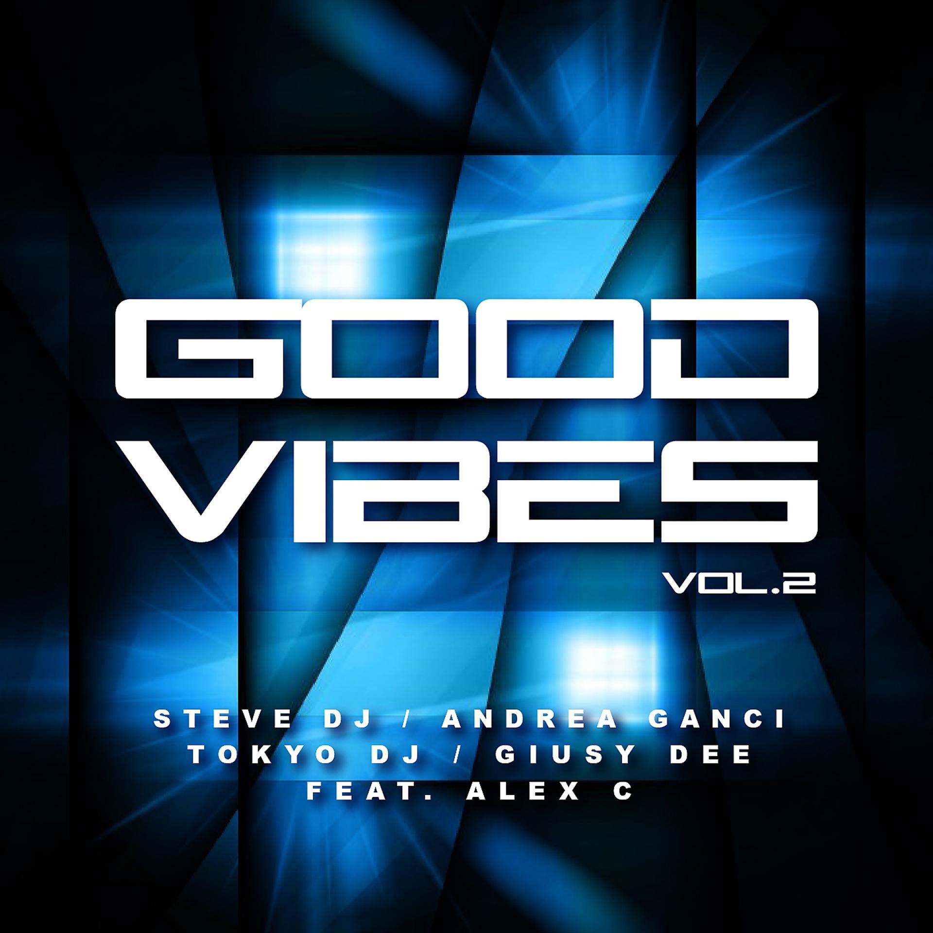 Постер альбома Good Vibes, Vol. 2