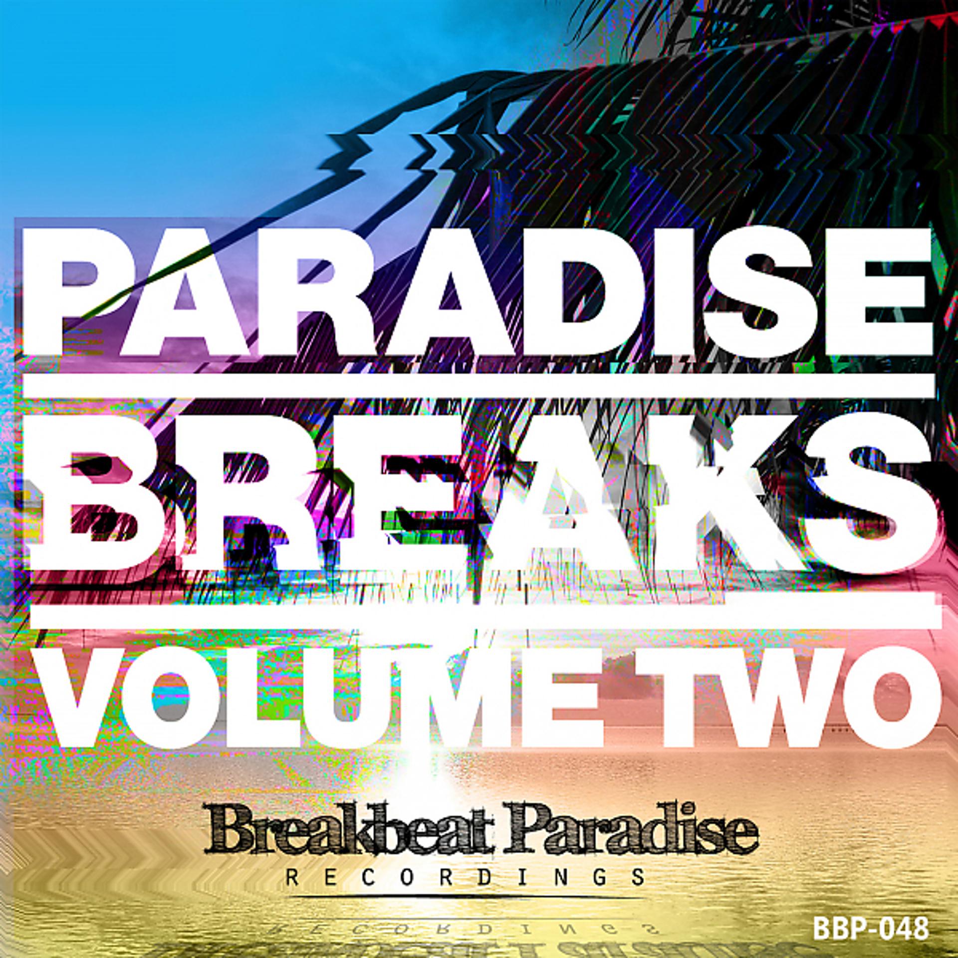 Постер альбома Paradise Breaks Volume Two