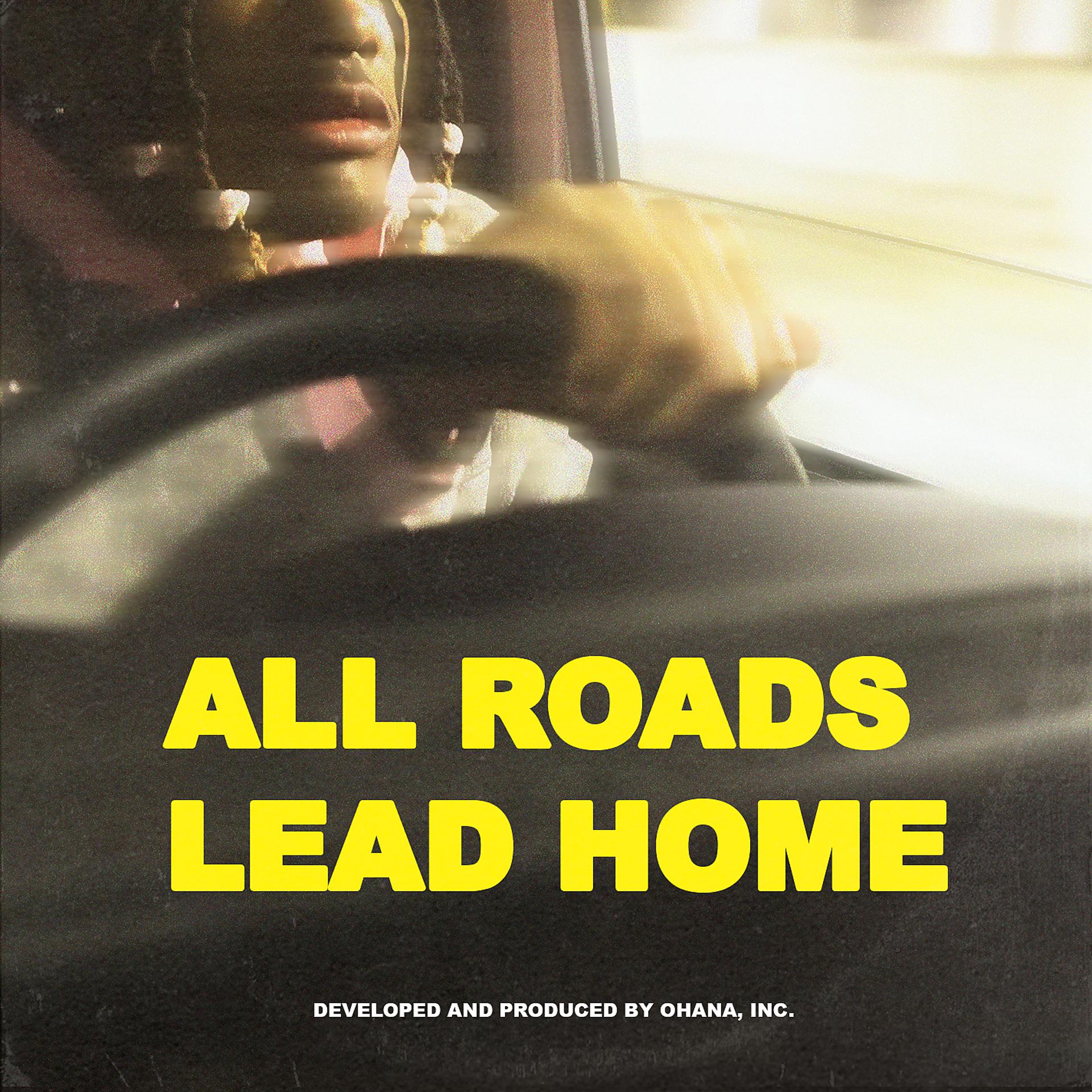 Постер альбома All Roads Lead Home