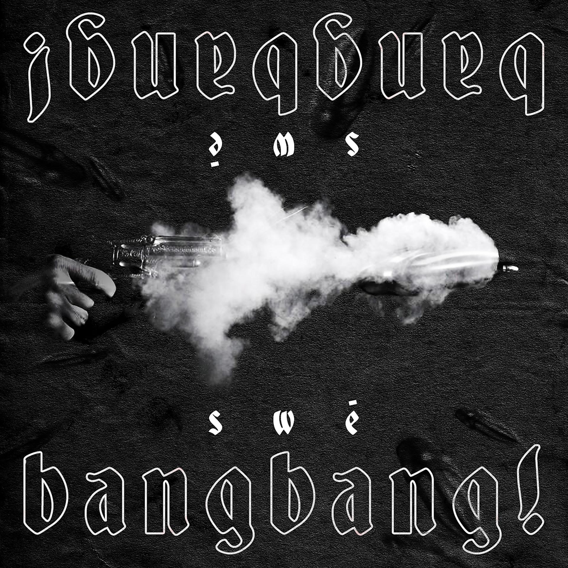 Постер альбома Bang bang !