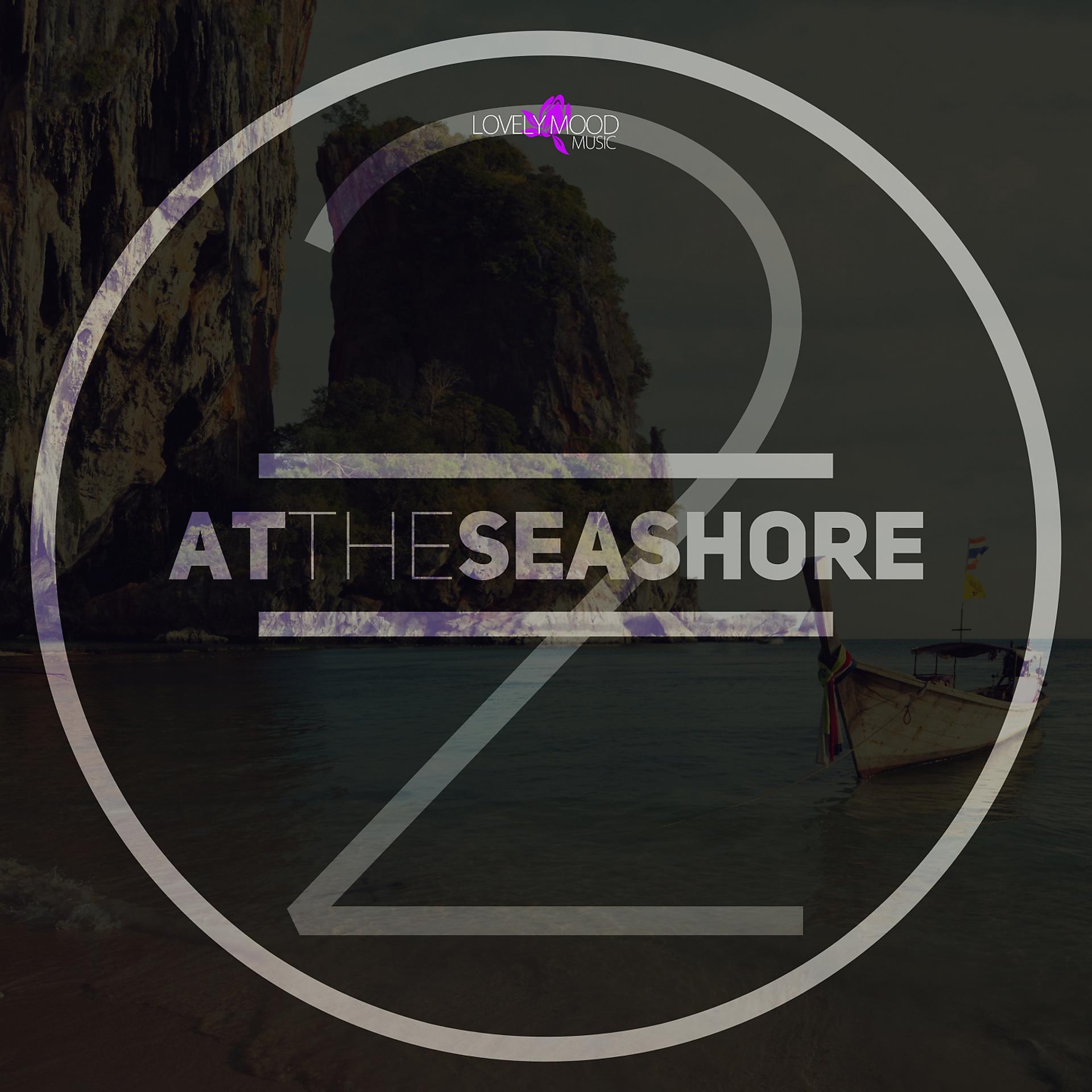Постер альбома At The Seashore, Vol. 2