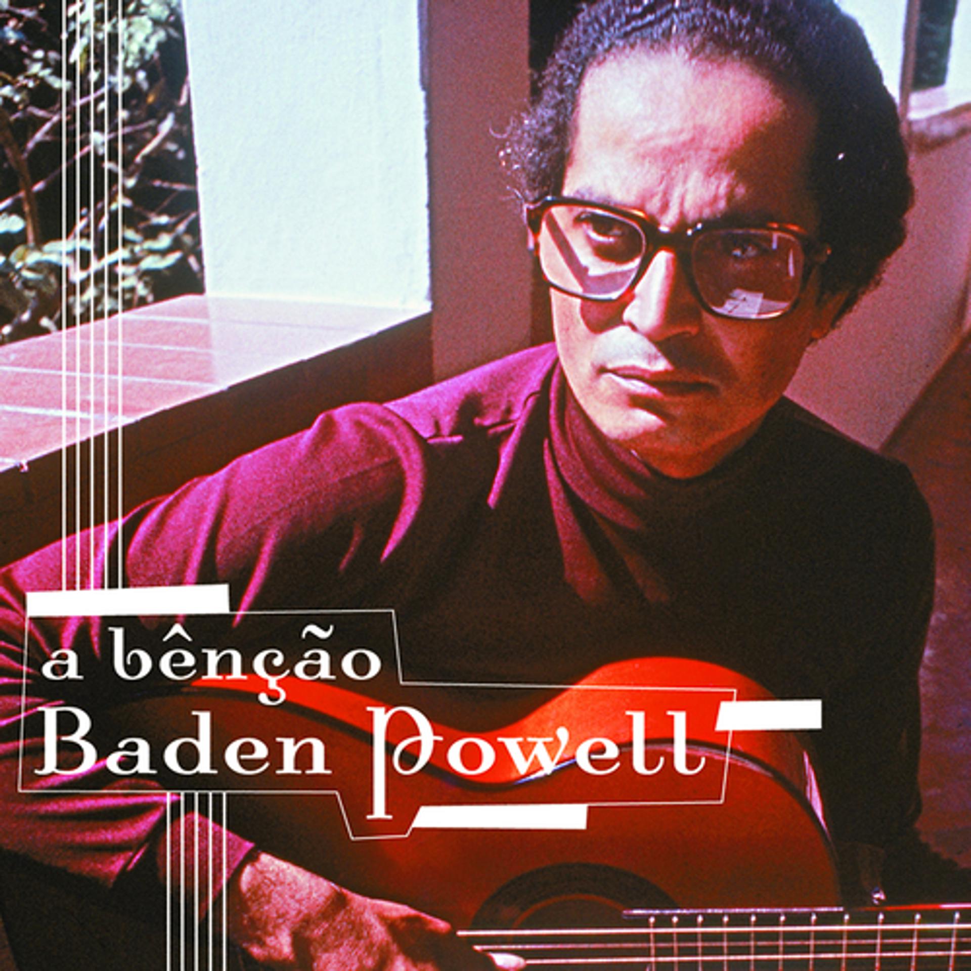 Постер альбома Baden Powell - A Bênção Baden Powell