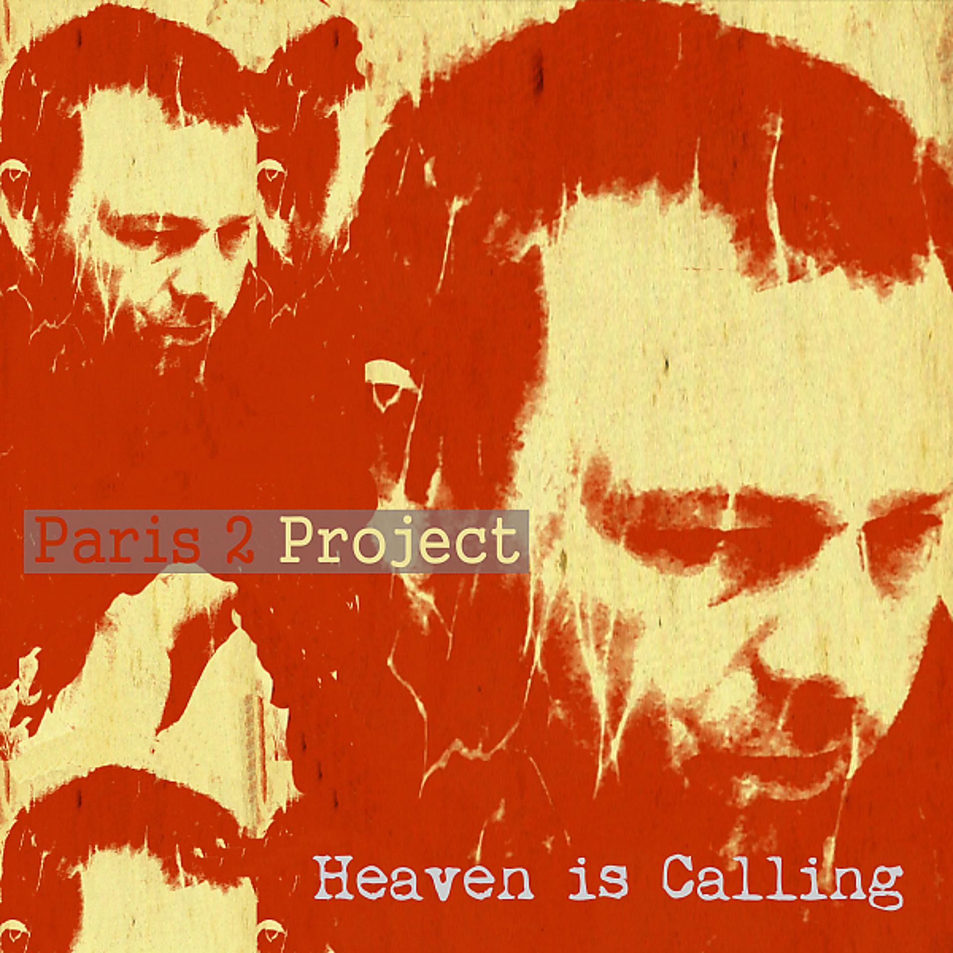 Постер альбома Heaven Is Calling