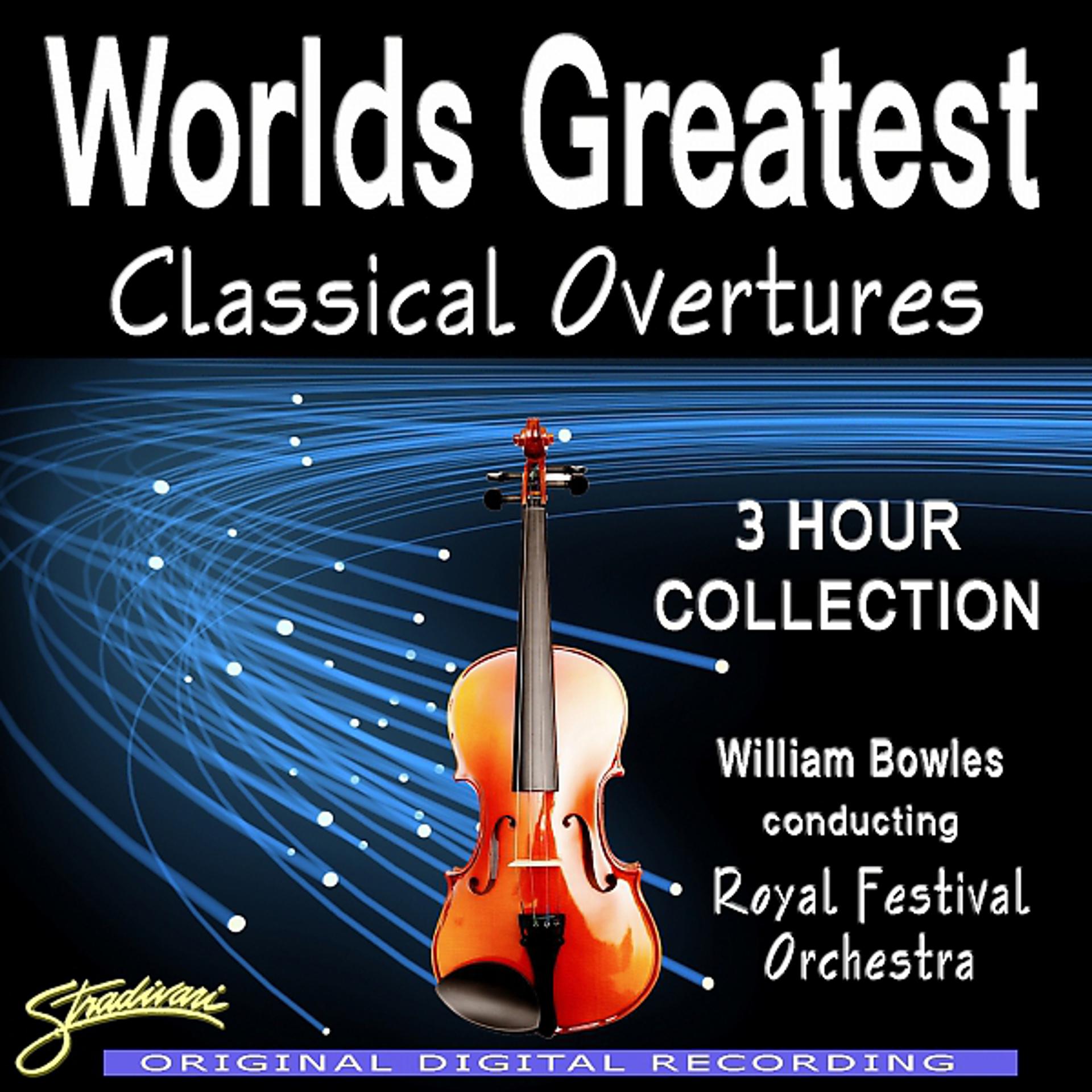 Постер альбома Worlds Greatest Classical Overtures