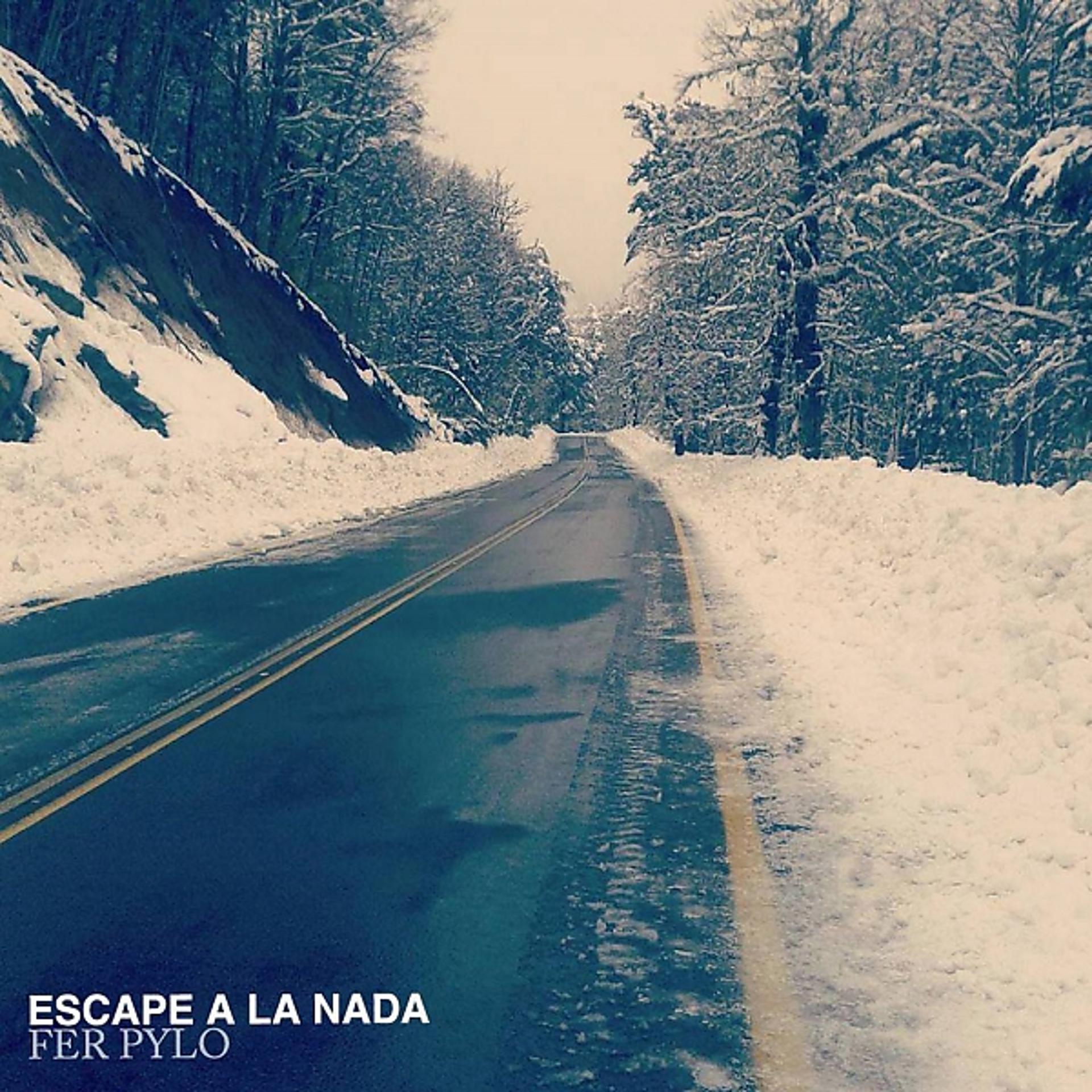 Постер альбома Escape a la nada