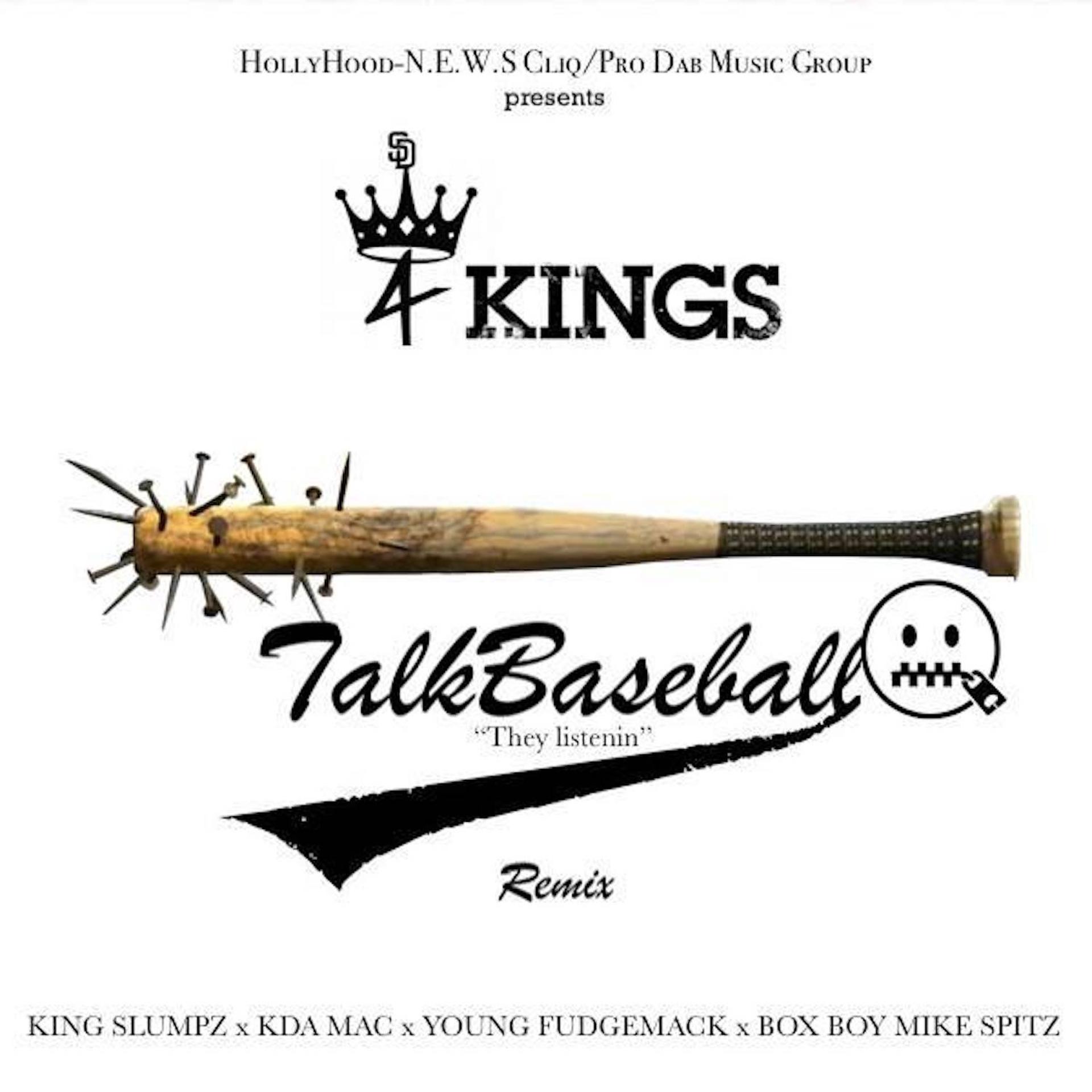 Постер альбома Talk Baseball / They Listenin (Remix) [feat. Kda Mac, King Slumpz & Young Fudgemack]