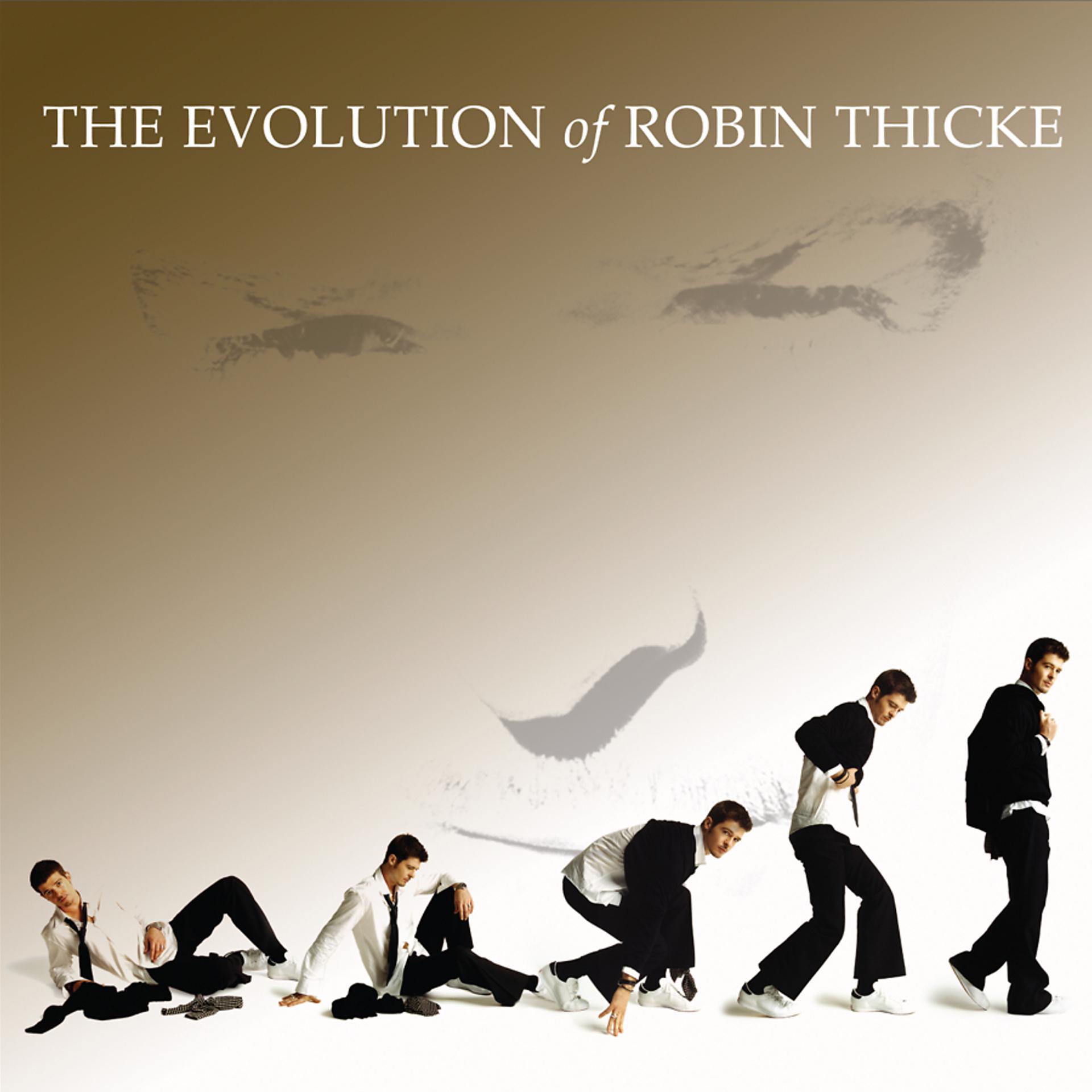 Постер альбома The Evolution of Robin Thicke