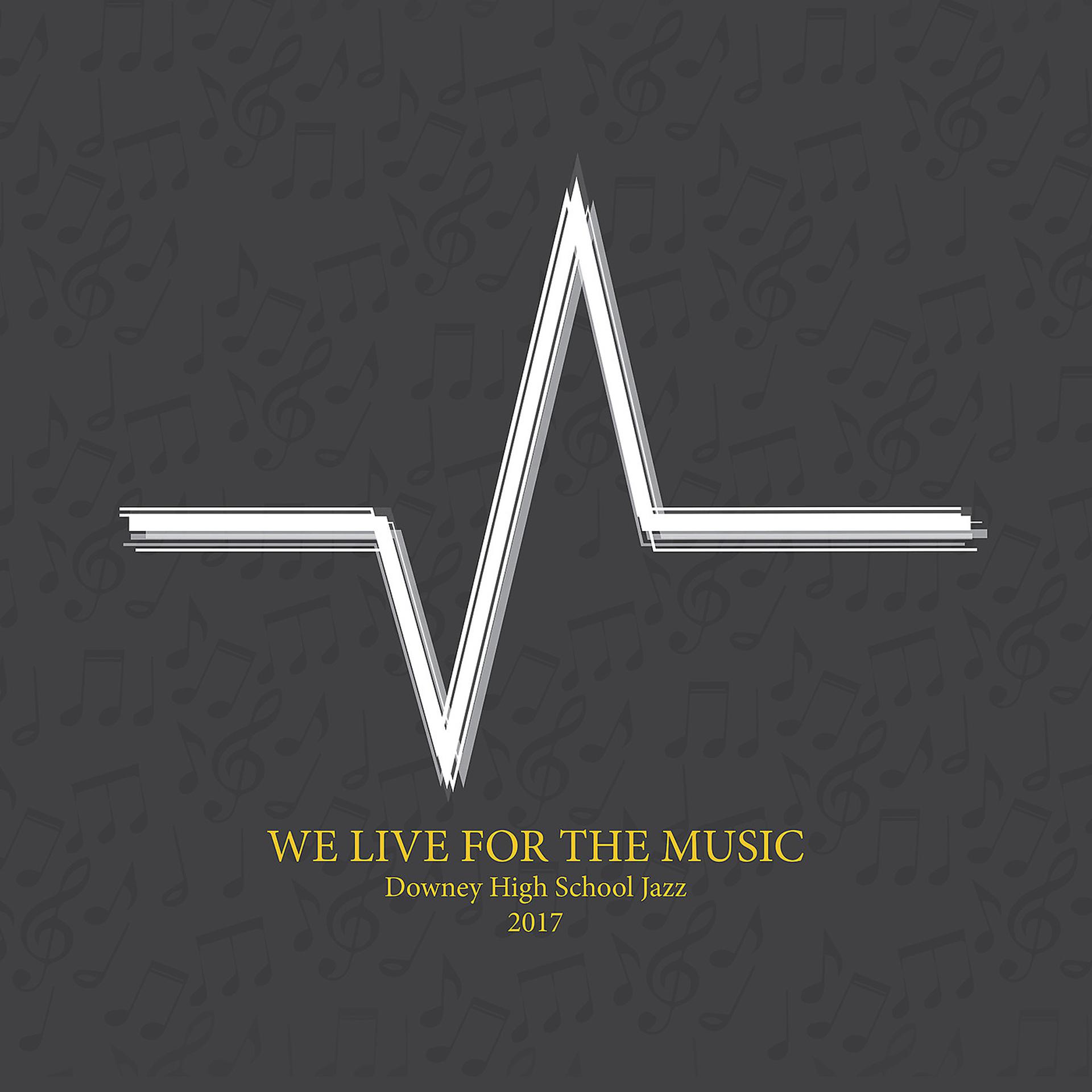 Постер альбома We Live for the Music